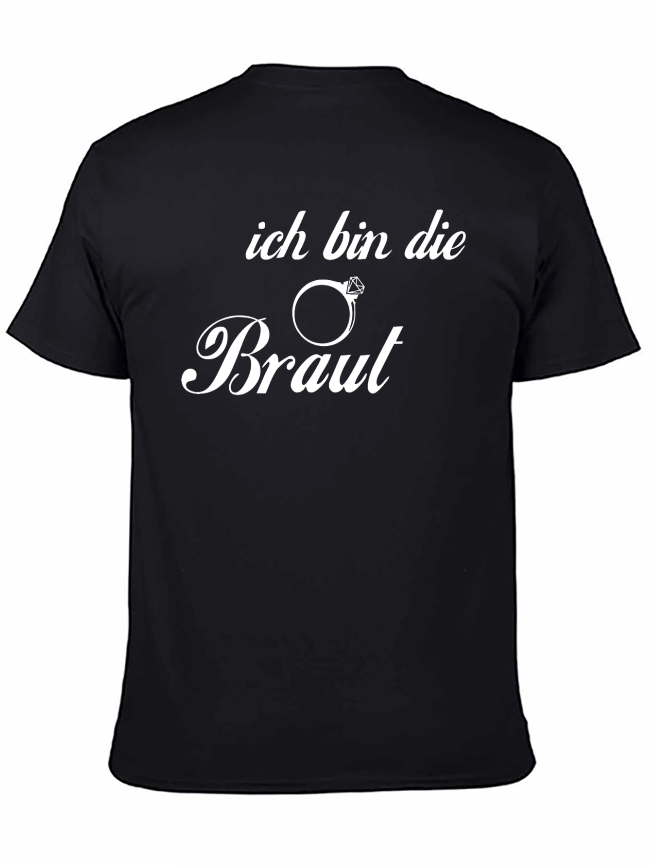 Ich Bin Die Braut Wedding T-Shirt