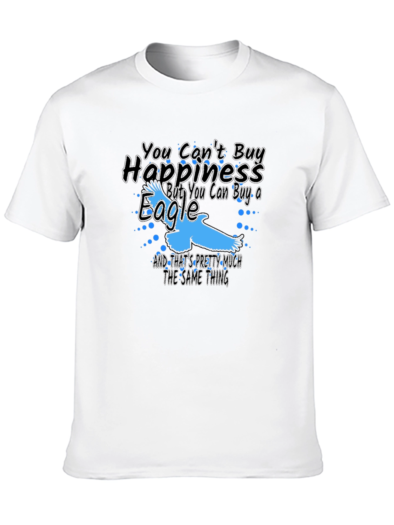 Eagle Happiness T-Shirt - Buy an Eagle