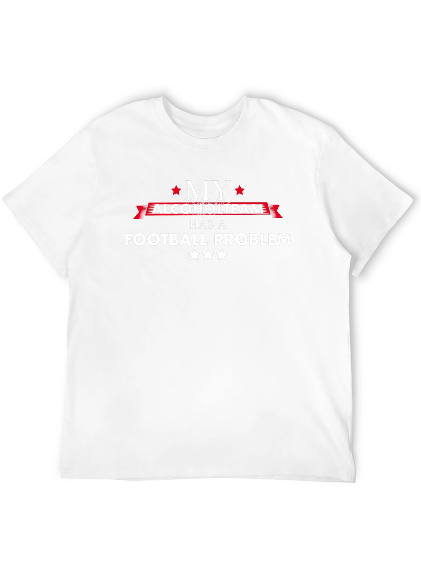 My Alcohol Team Football Problem Graphic T-Shirt