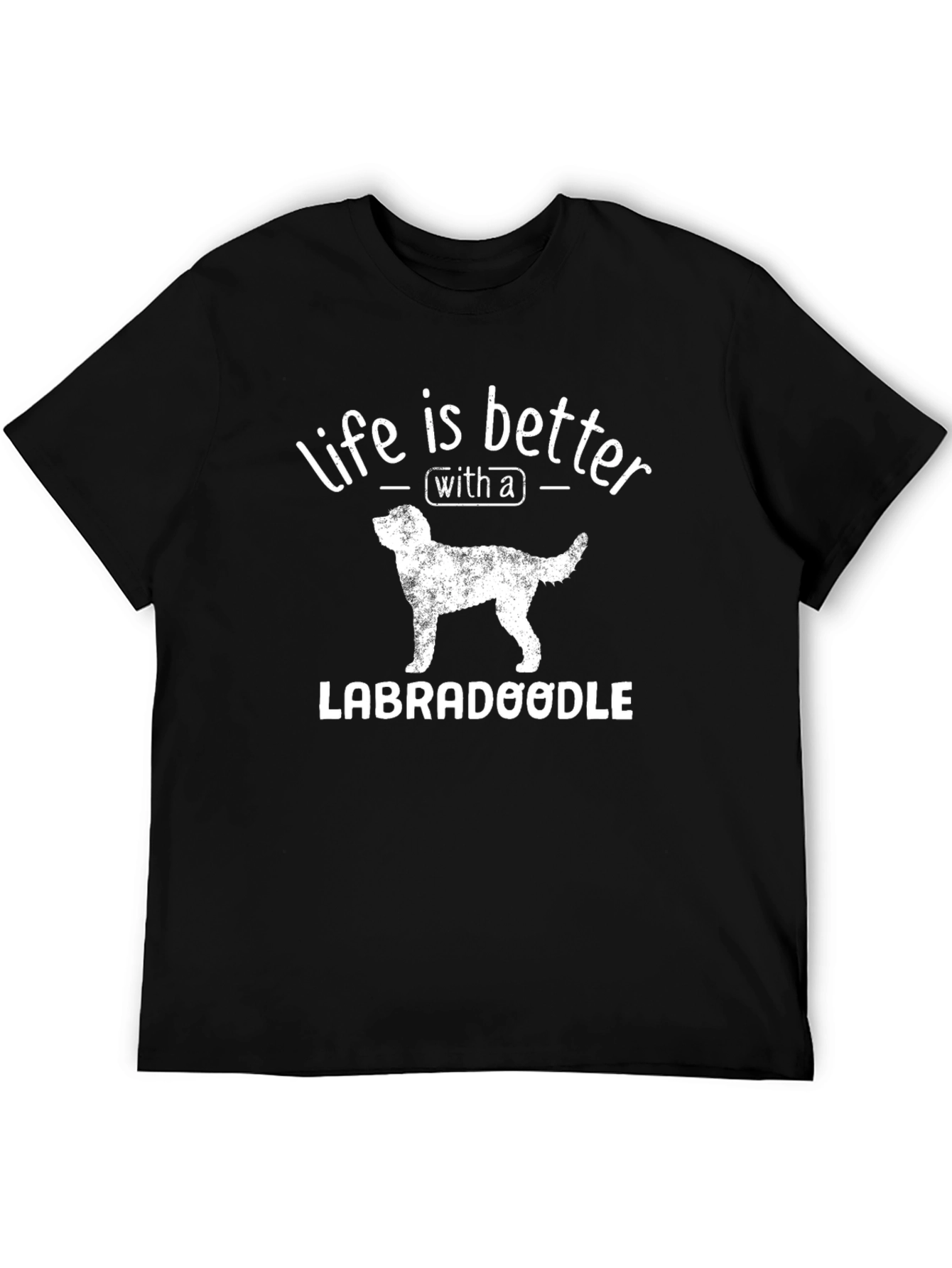 Life is Better With a Labradoodle T-Shirt