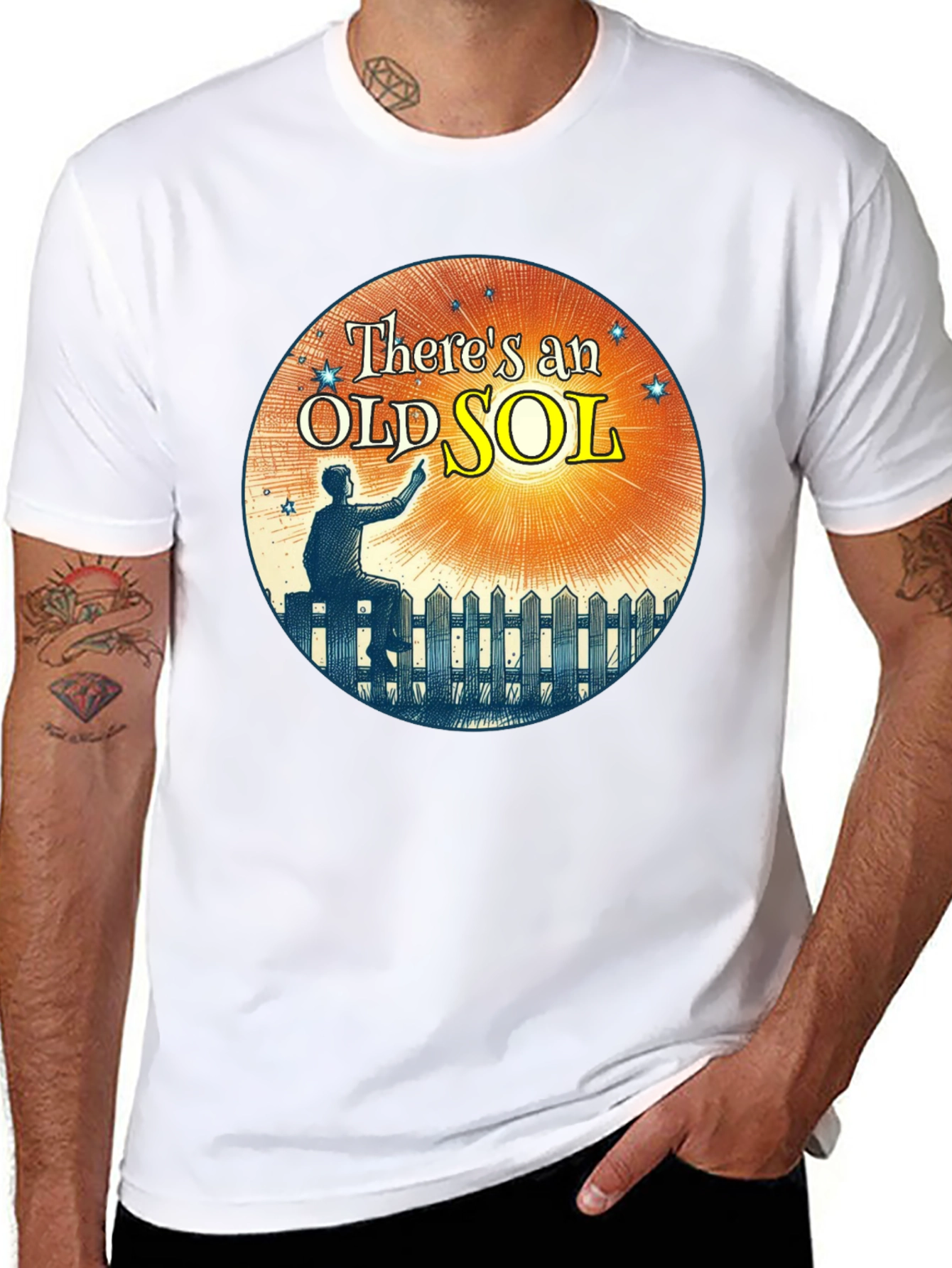 Theres an Old Sol T-Shirt