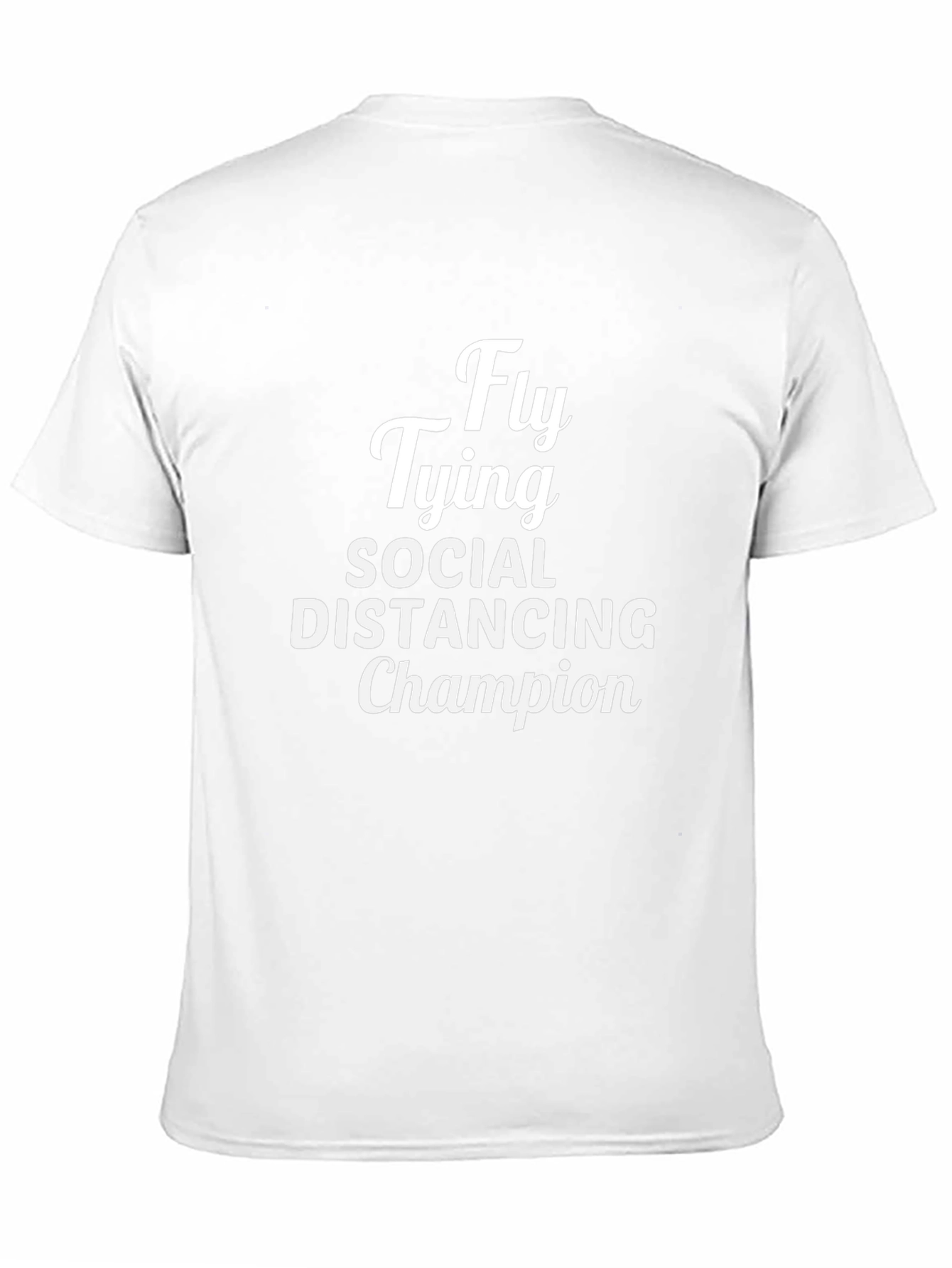 Fly Tying Social Distancing Champion T-Shirt