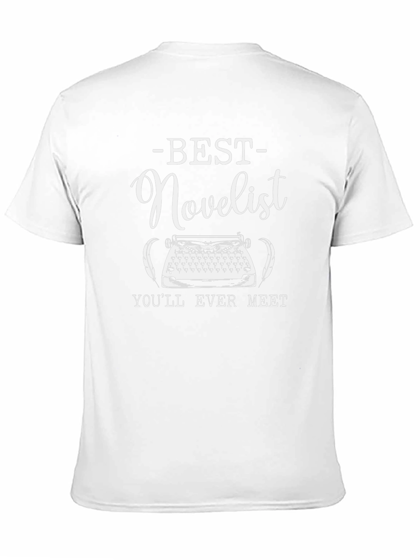 Best Novelist T-Shirt - Writer Gift