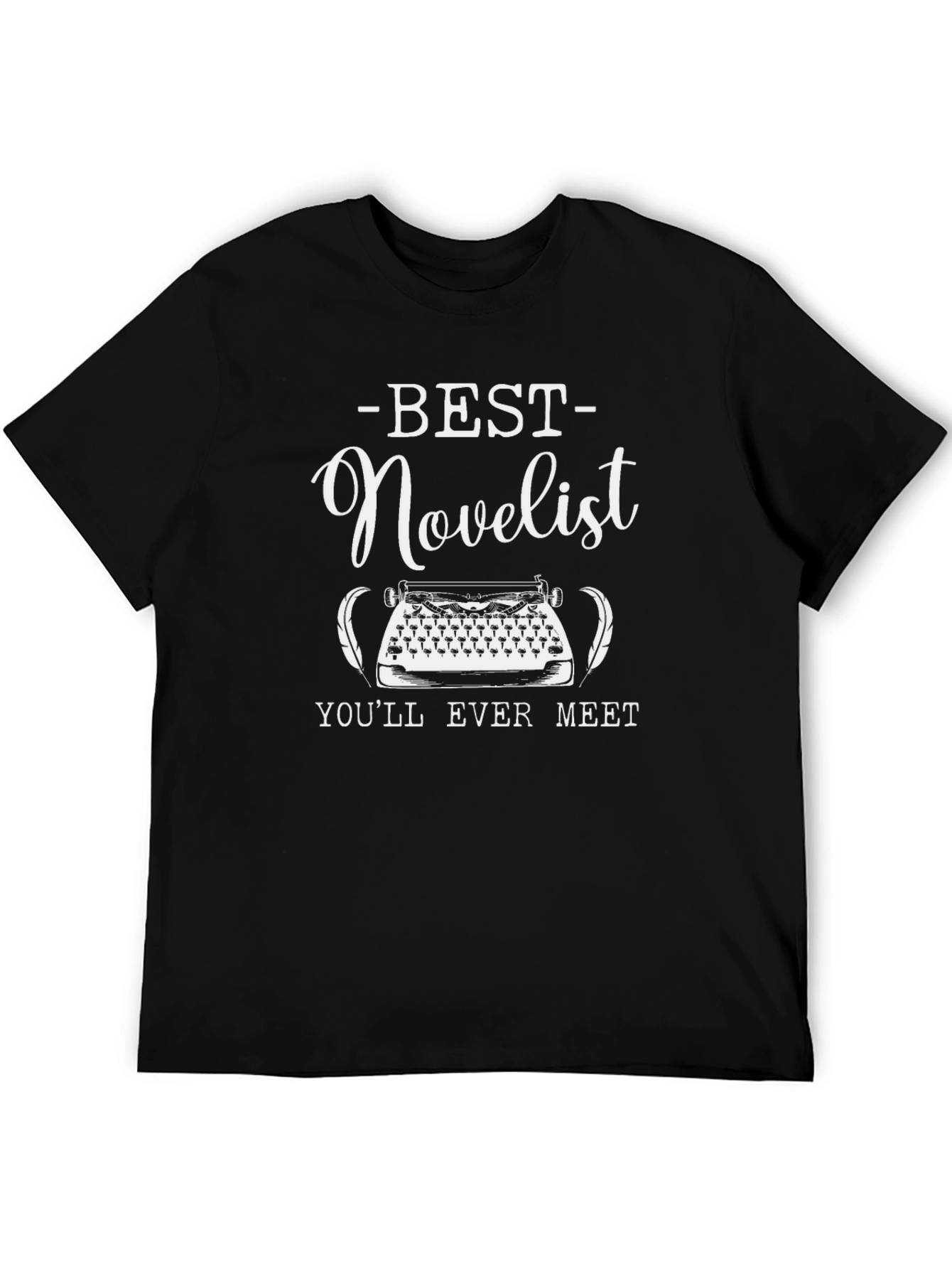 Best Novelist T-Shirt - Writer Gift