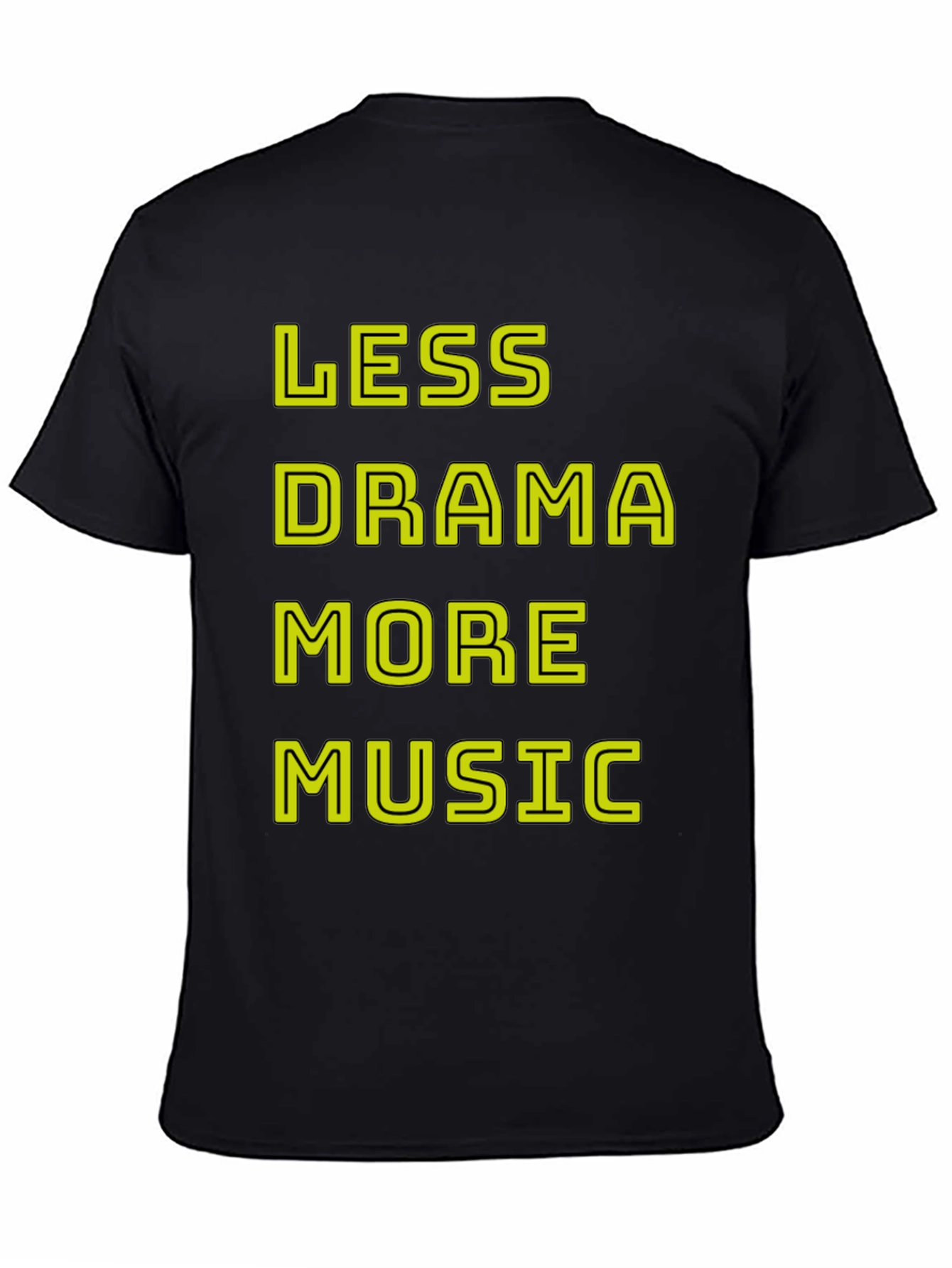 Less Drama More Music Black Graphic T-Shirt