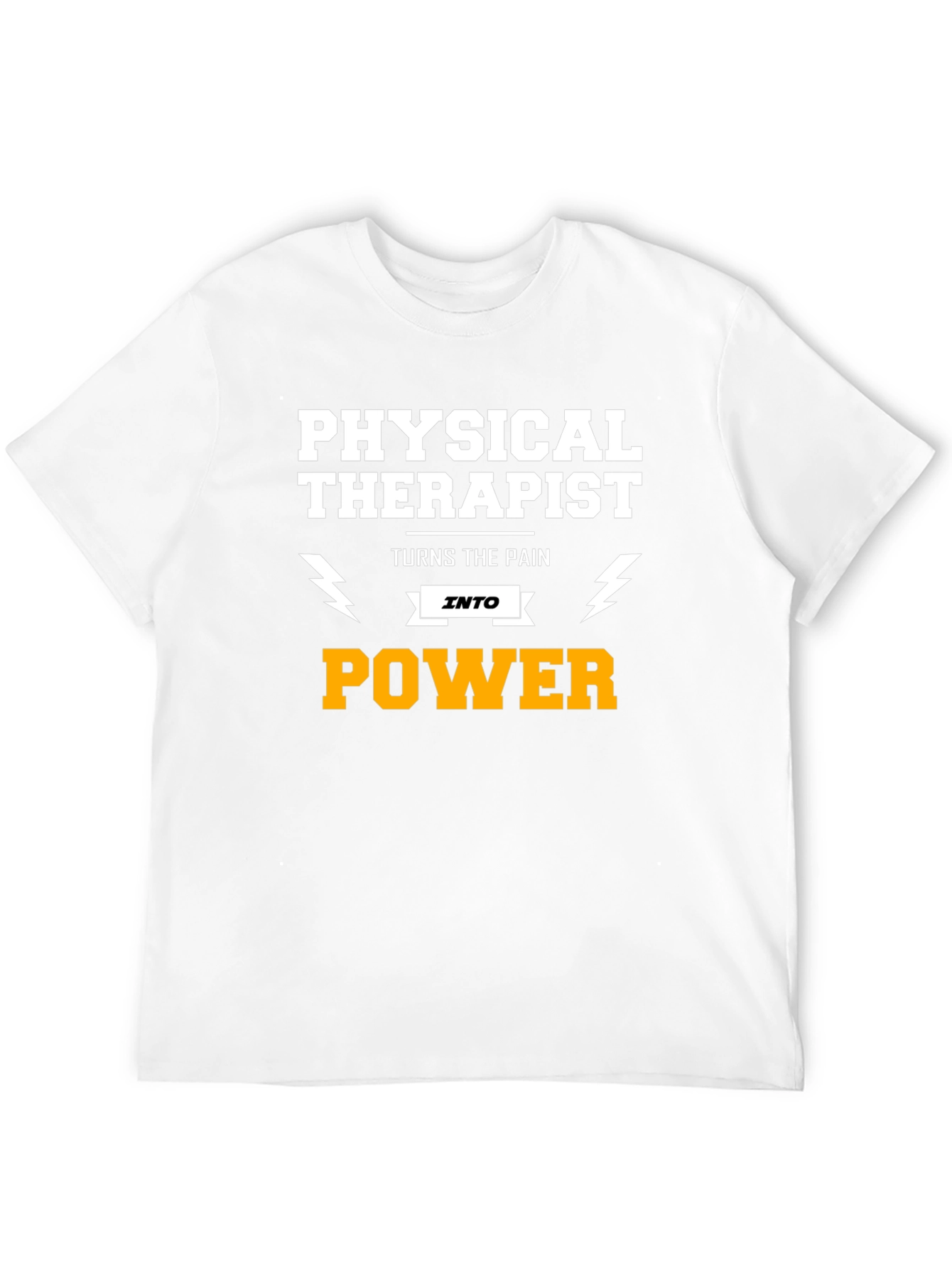 Physical Therapist Turns Pain Into Power T-Shirt