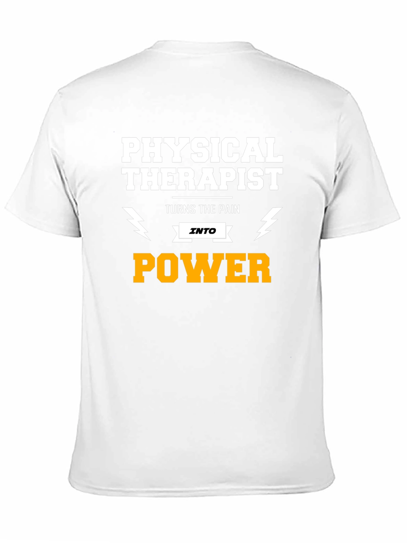 Physical Therapist Turns Pain Into Power T-Shirt