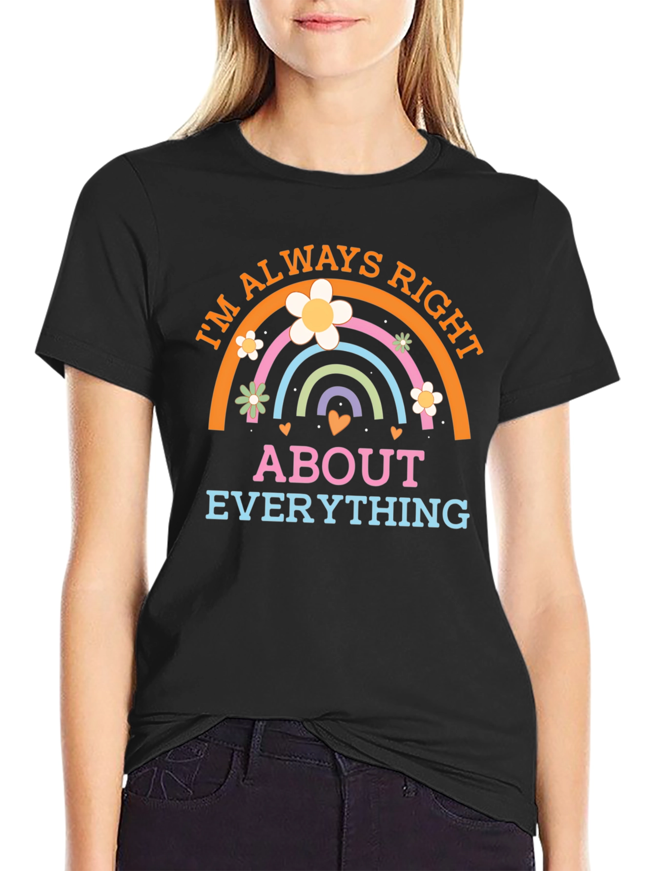 Im Always Right T-Shirt