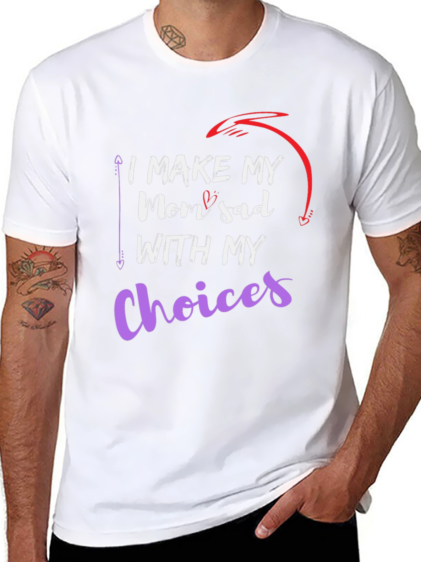 I Make My Mom Sad with My Choices T-Shirt