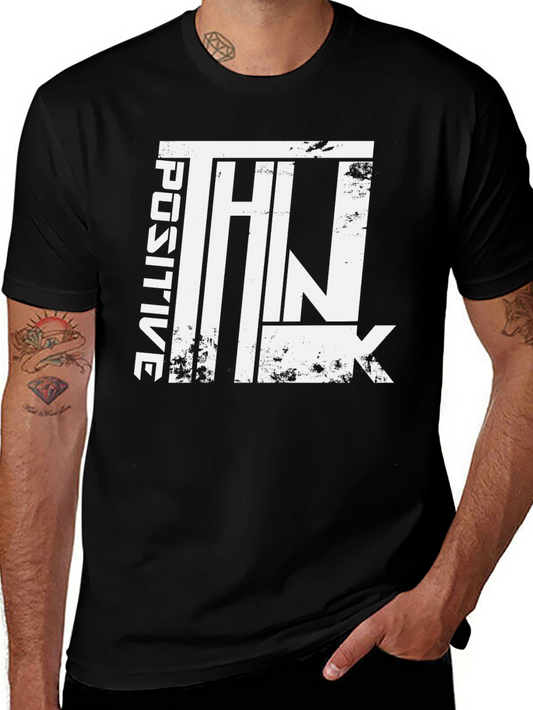 Positive Think Graphic Tee - Unisex Cotton T-Shirt