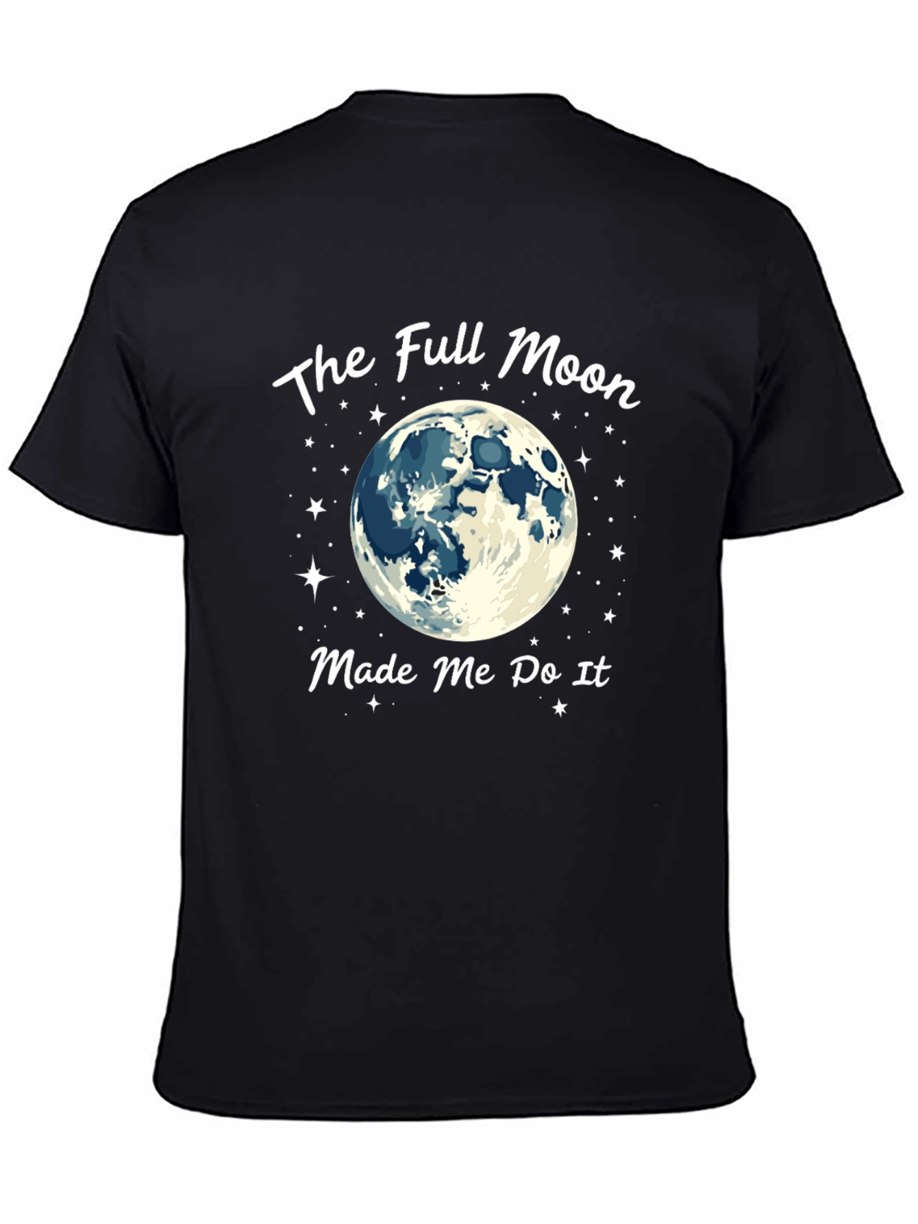 Full Moon Made Me Do It Graphic Tee