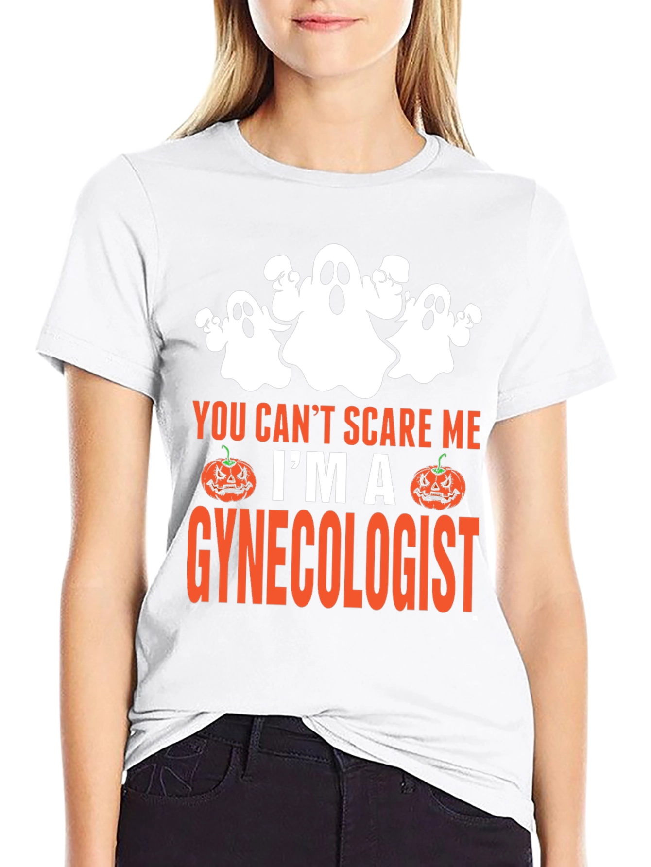 You Cant Scare Me Im A Gynecologist Halloween T-Shirt