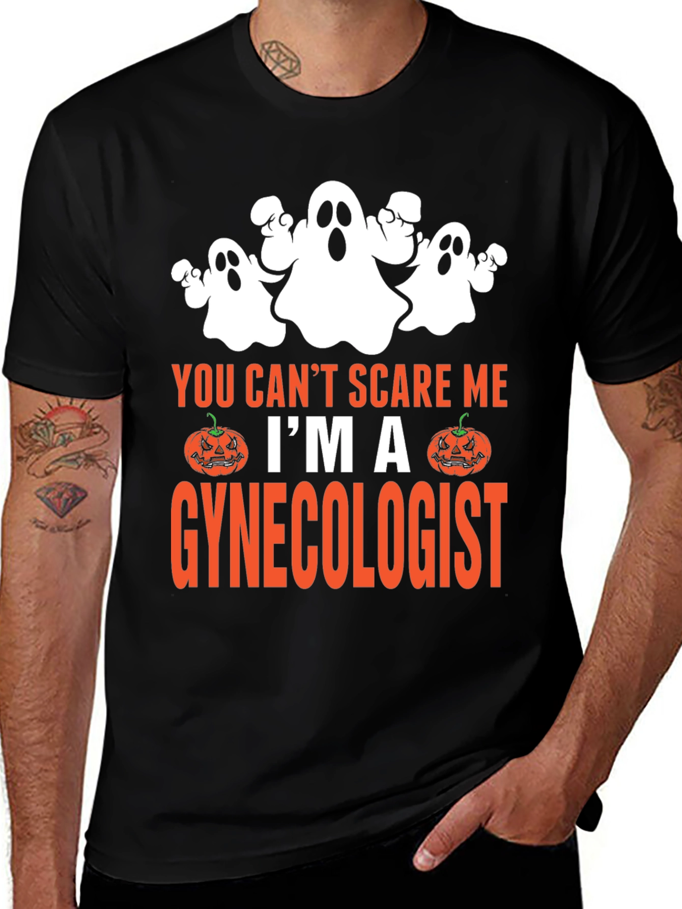 You Cant Scare Me Im A Gynecologist Halloween T-Shirt
