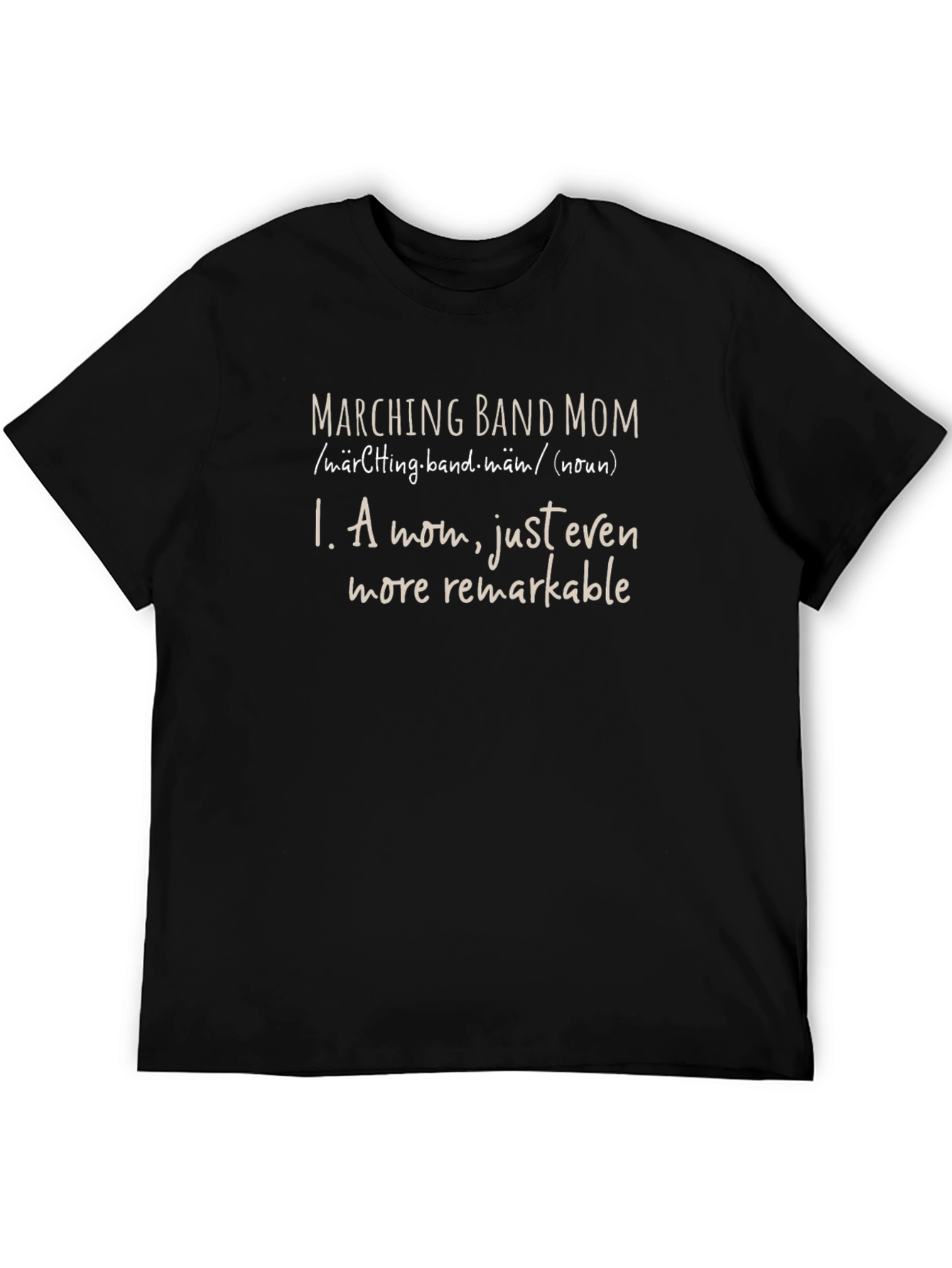 Marching Band Mom Definition T-Shirt