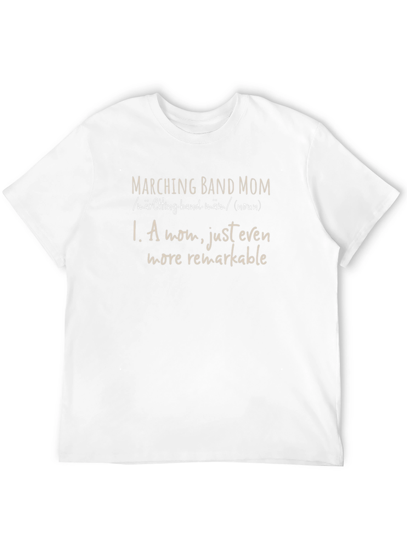 Marching Band Mom Definition T-Shirt