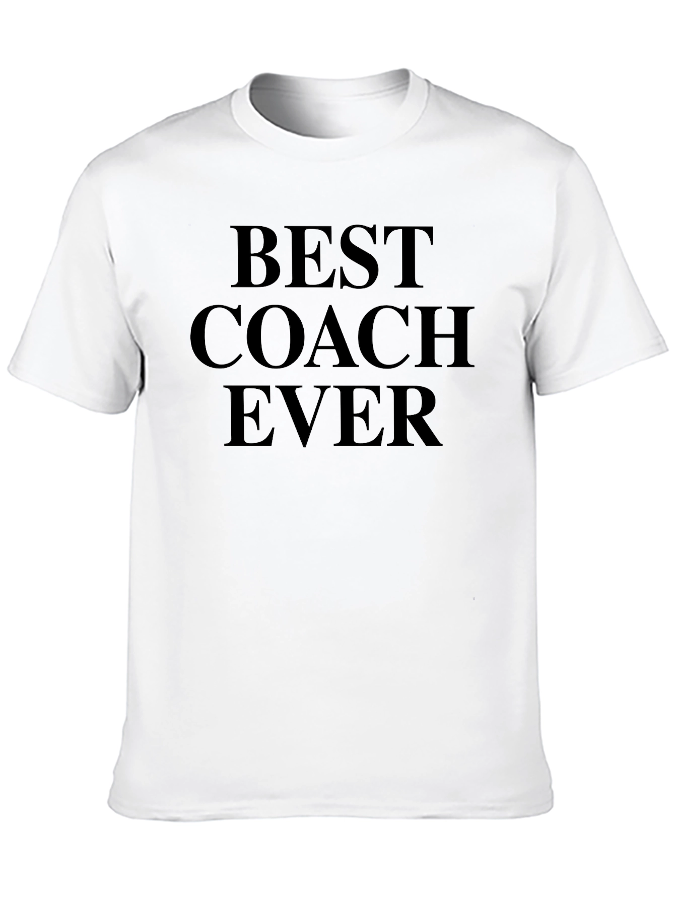 Best Coach Ever T-Shirt