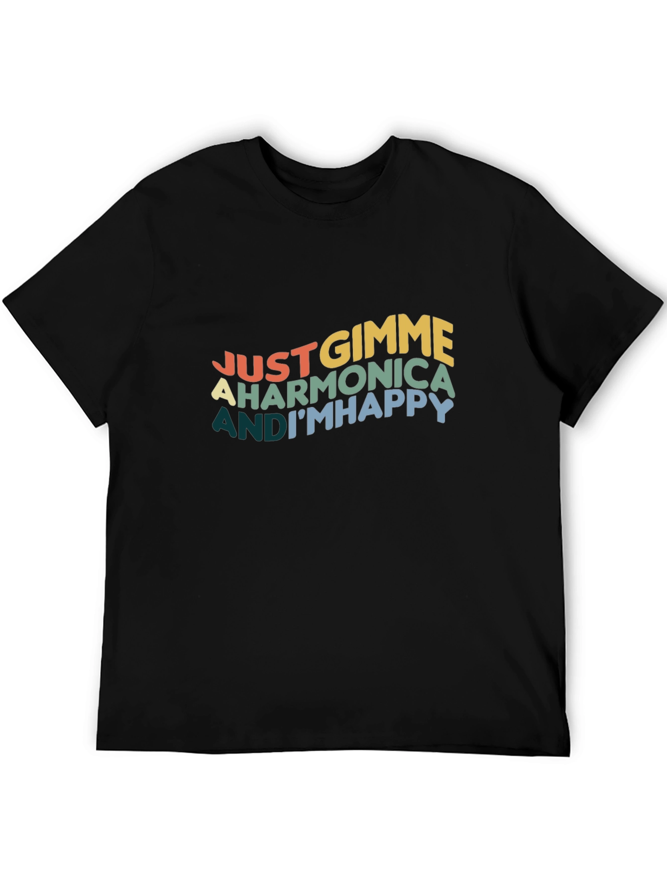 Just Gimme A Harmonica and Im Happy T-Shirt