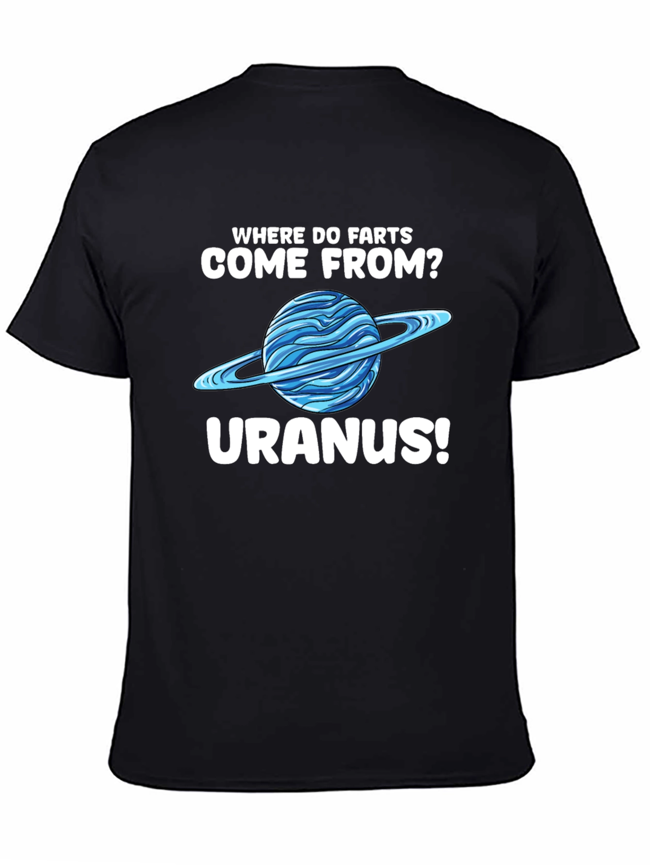 Uranus Humor Graphic T-Shirt Funny Space Joke Tee