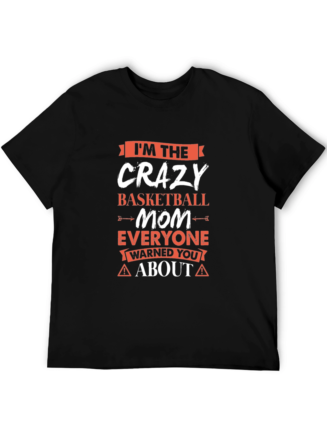 Crazy Basketball Mom Graphic T-Shirt