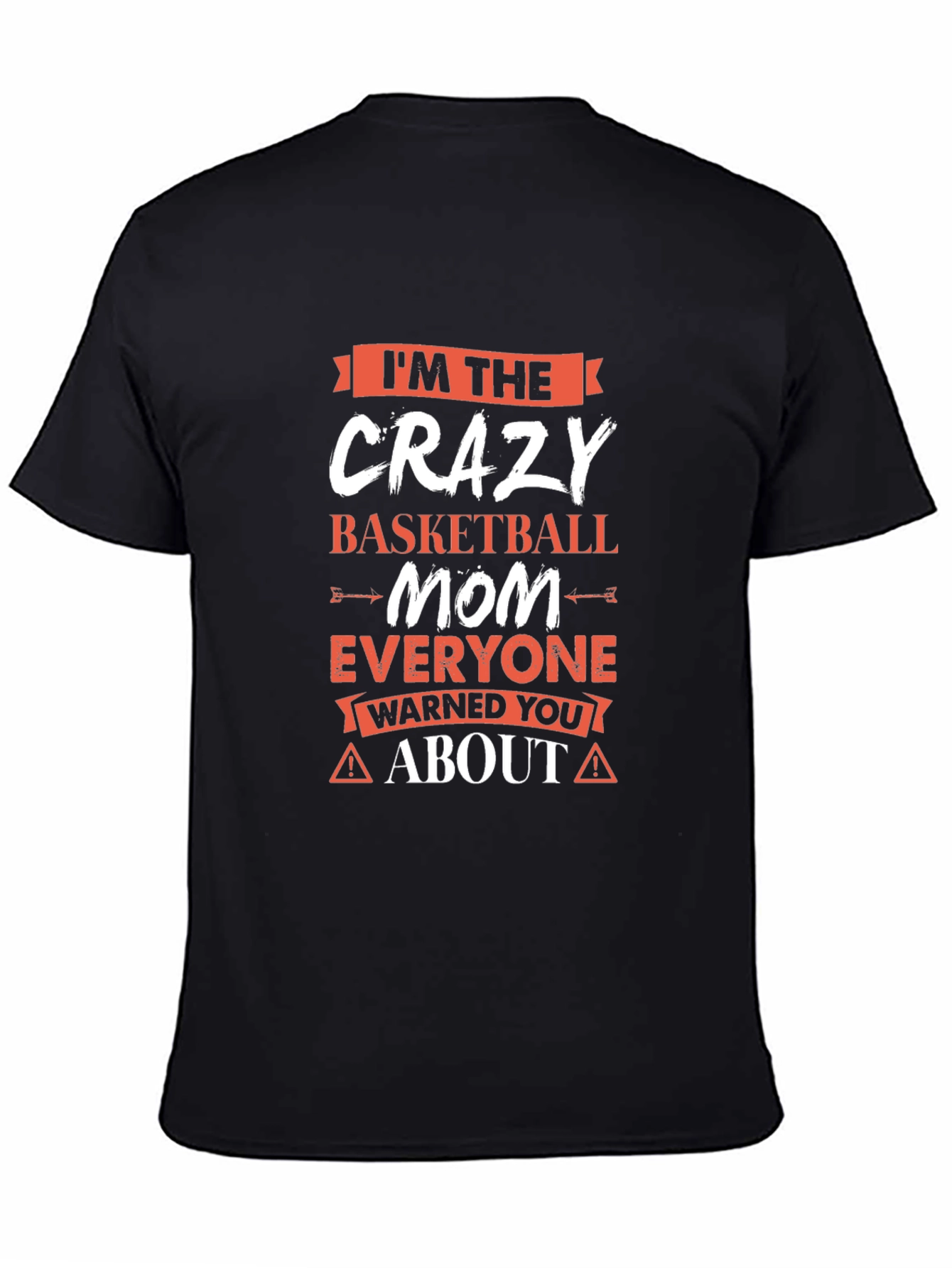 Crazy Basketball Mom Graphic T-Shirt