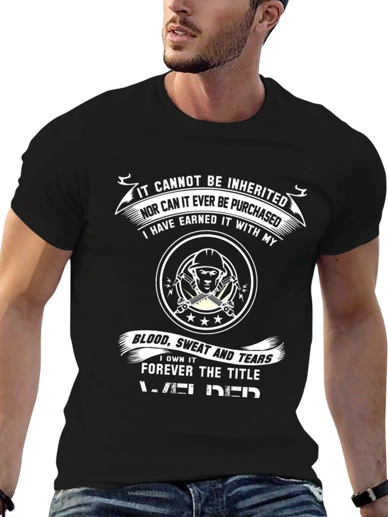 Earned Welder T-Shirt