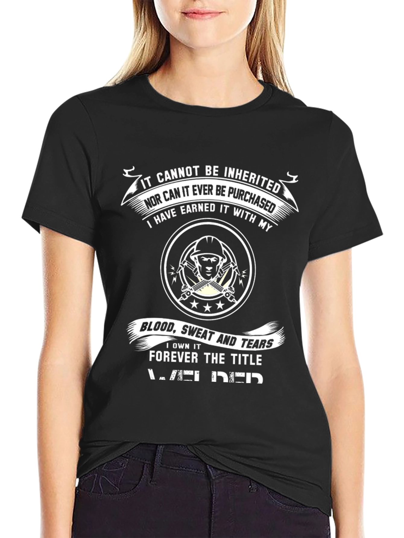 Earned Welder T-Shirt