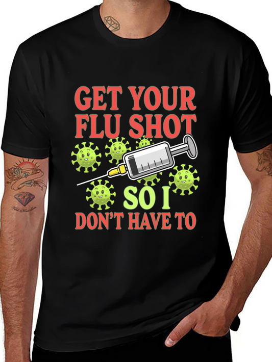 Get Your Flu Shot T-Shirt