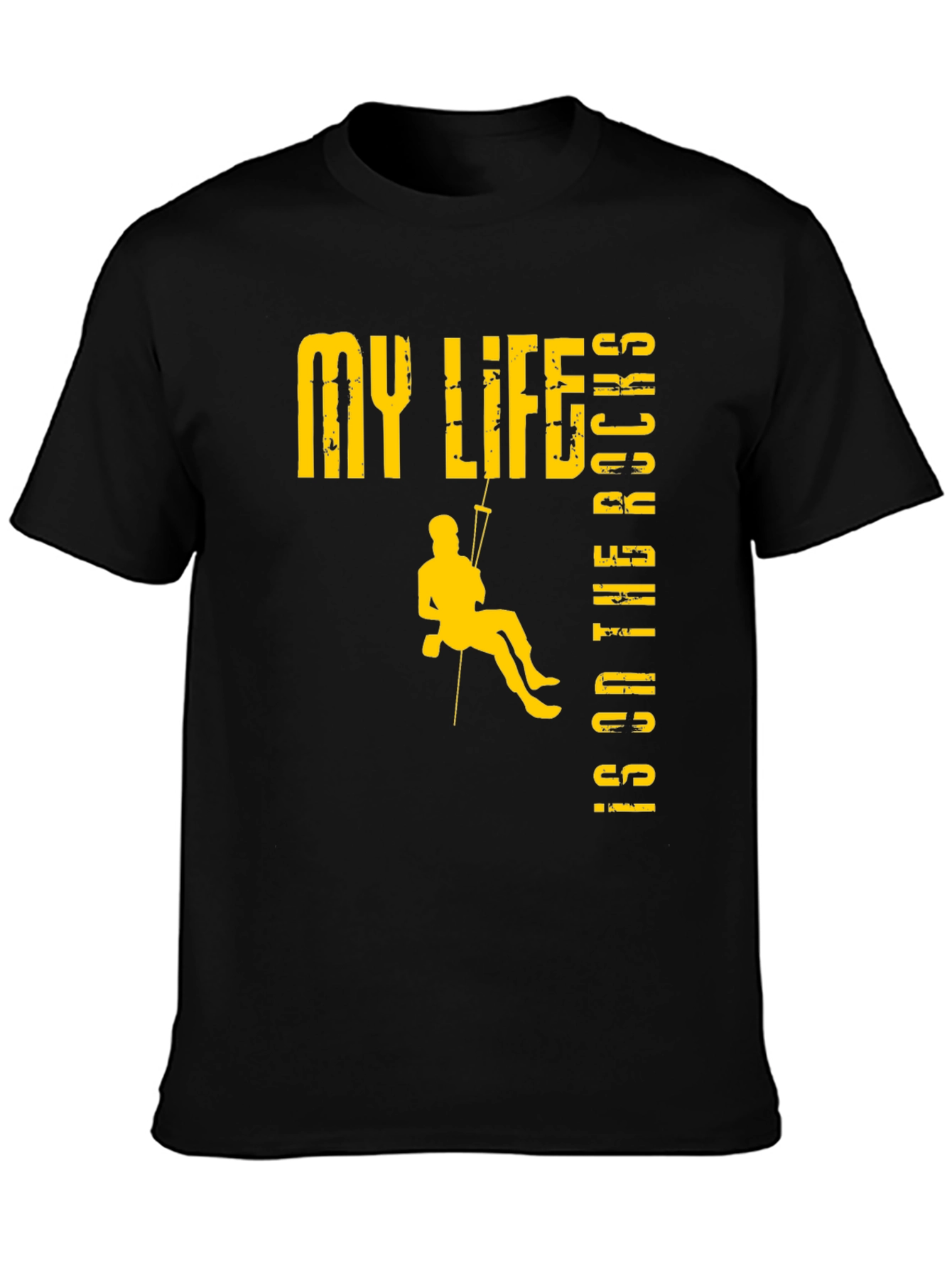 Rock Climbing T-Shirt: My Life Is On The Rocks