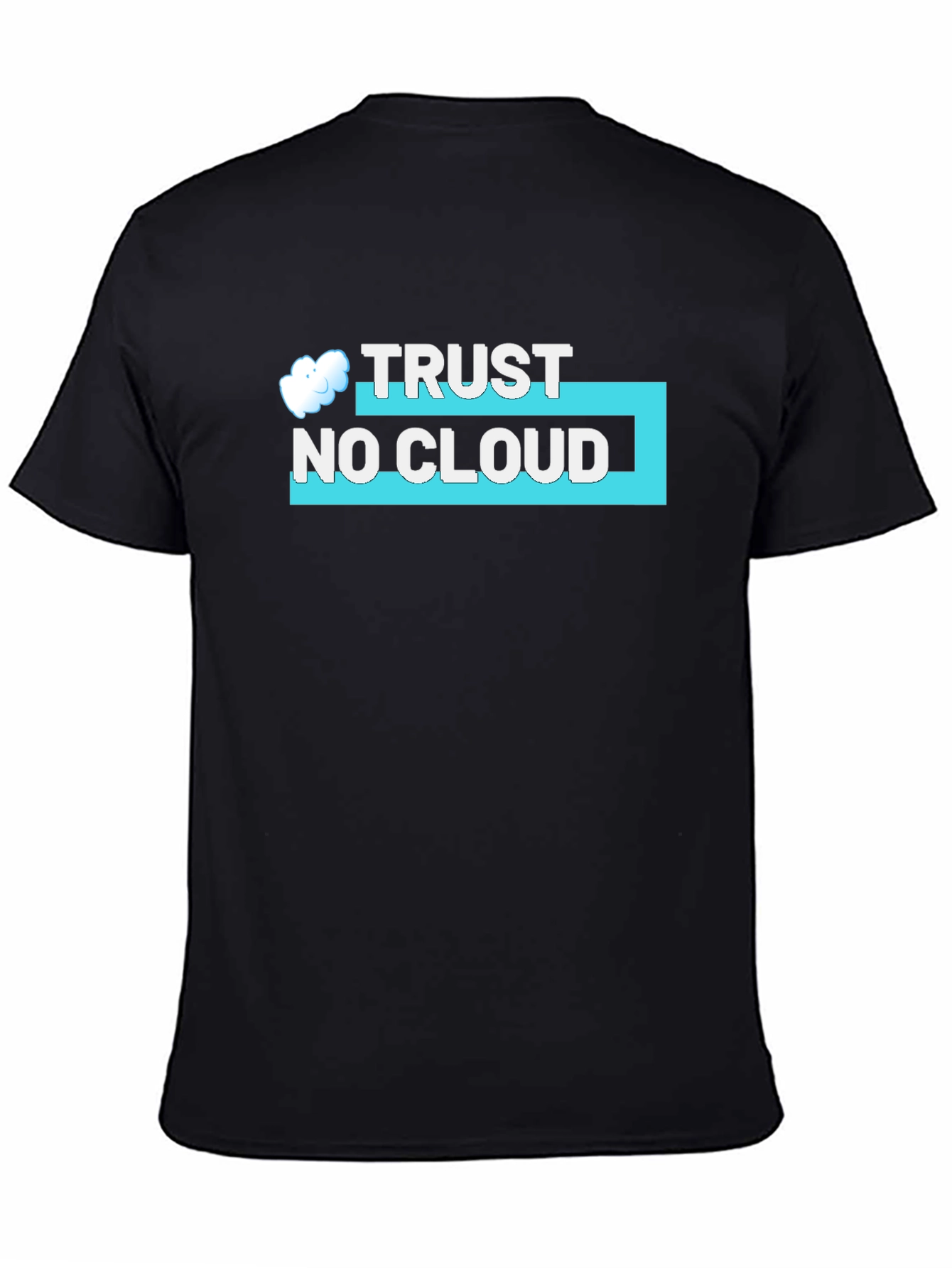 Trust No Cloud Black Graphic Tee