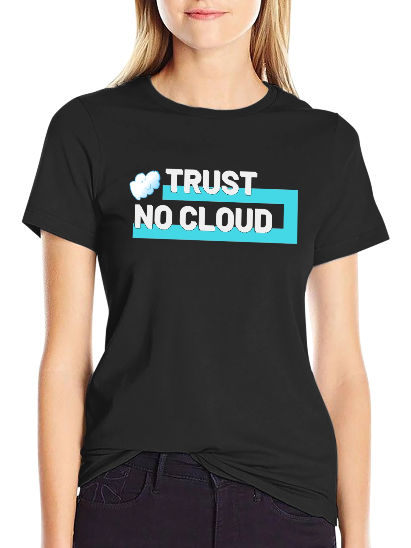 Trust No Cloud Black Graphic Tee