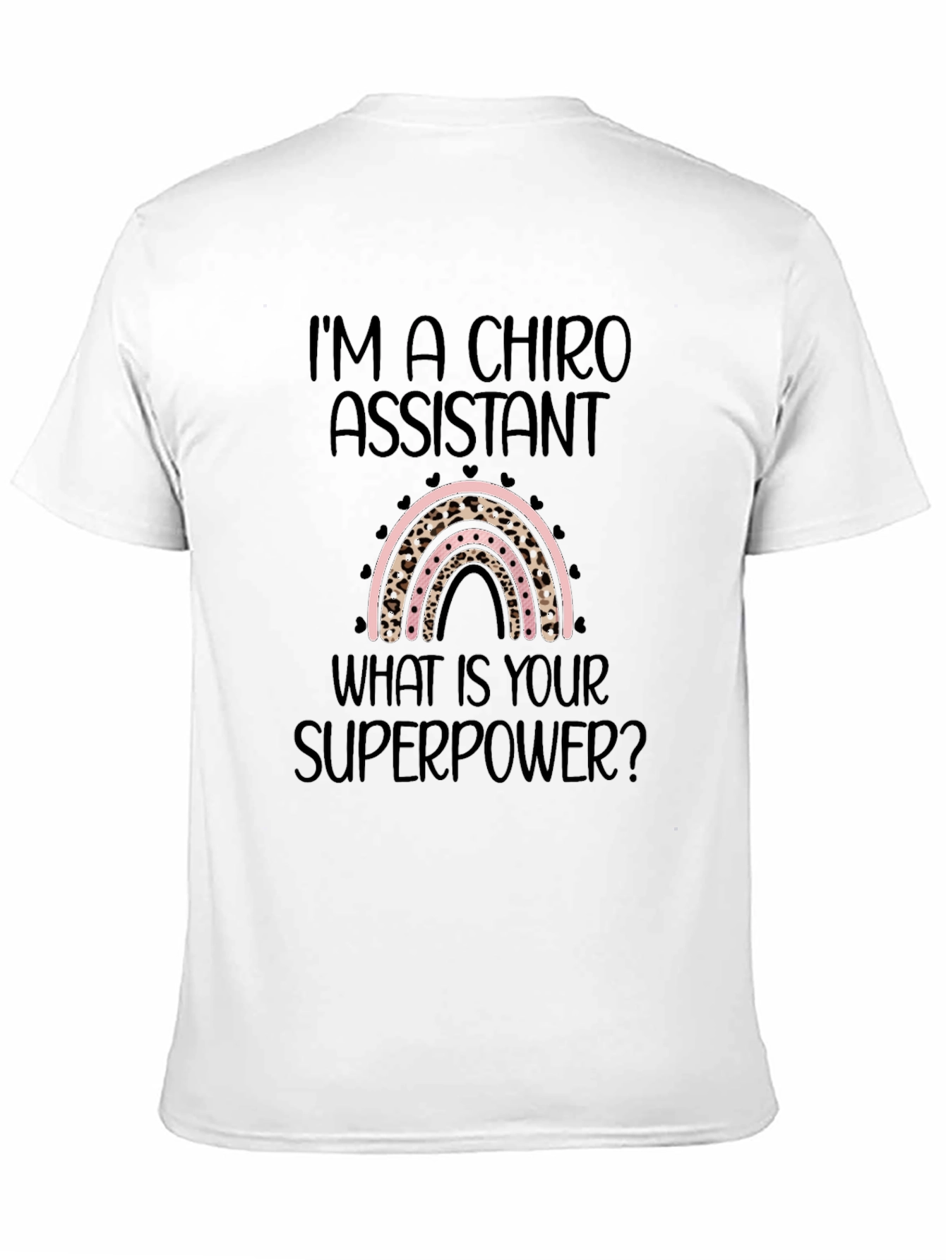 Chiro Assistant Superpower T-Shirt - Unisex