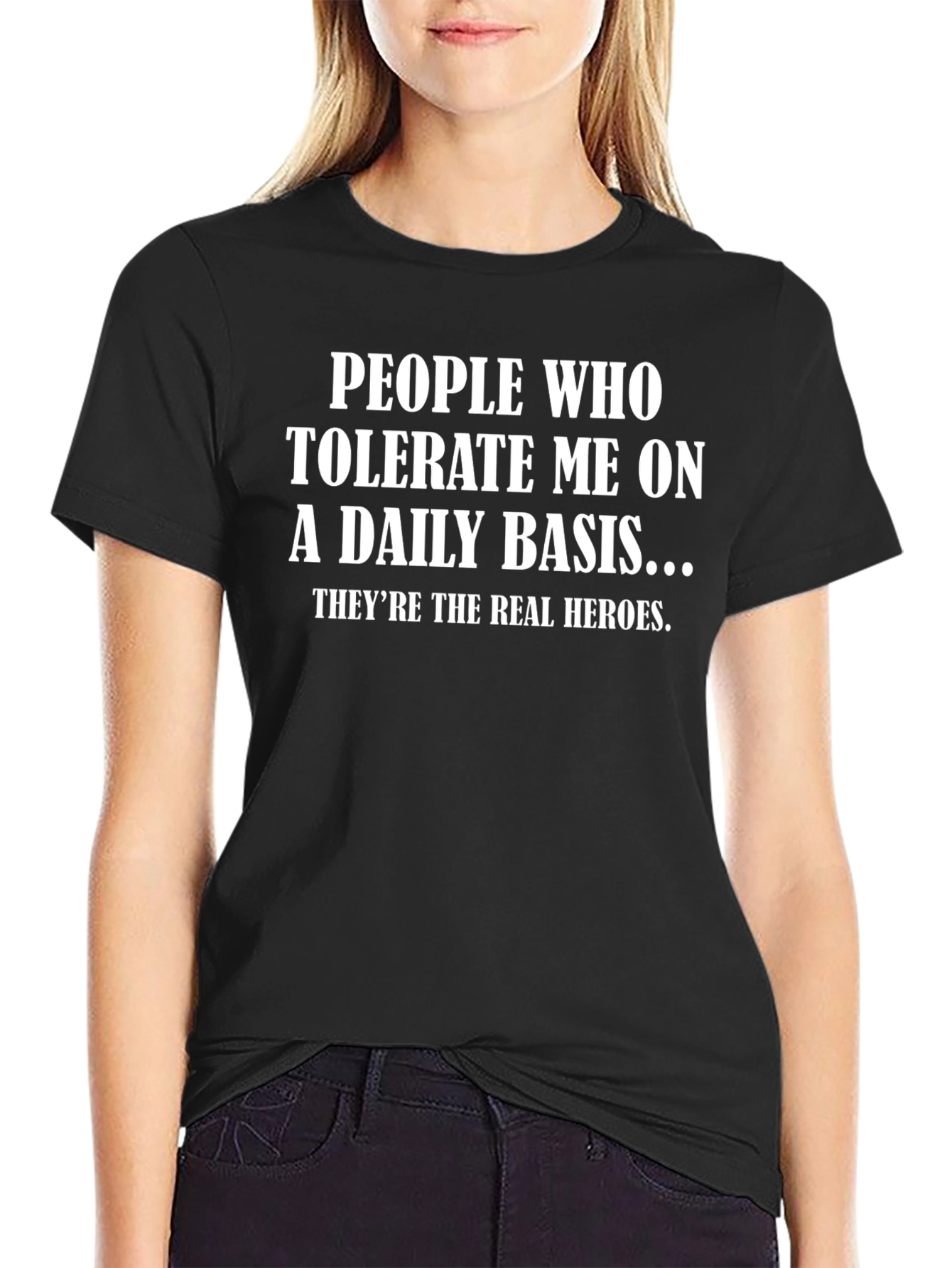 People Who Tolerate Me T-Shirt Funny Tee