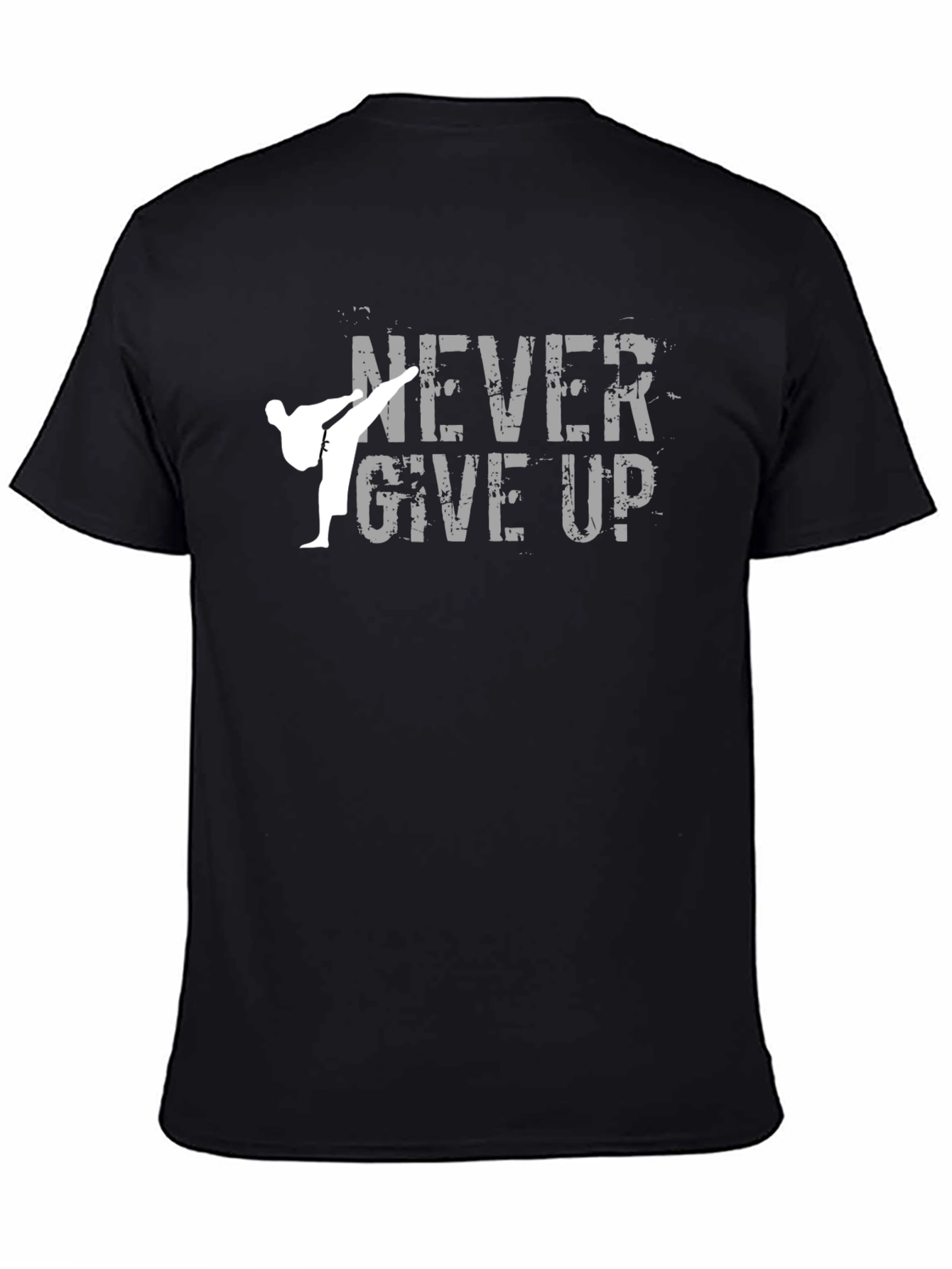 Never Give Up Graphic Tee - Martial Arts Motivation