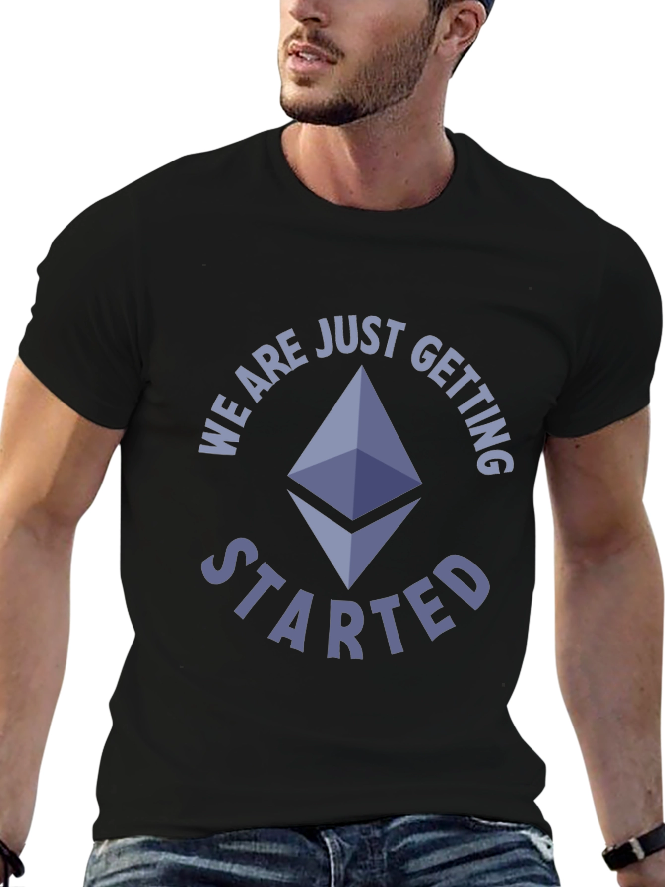 Ethereum Crypto T-Shirt - We Are Just Getting Started