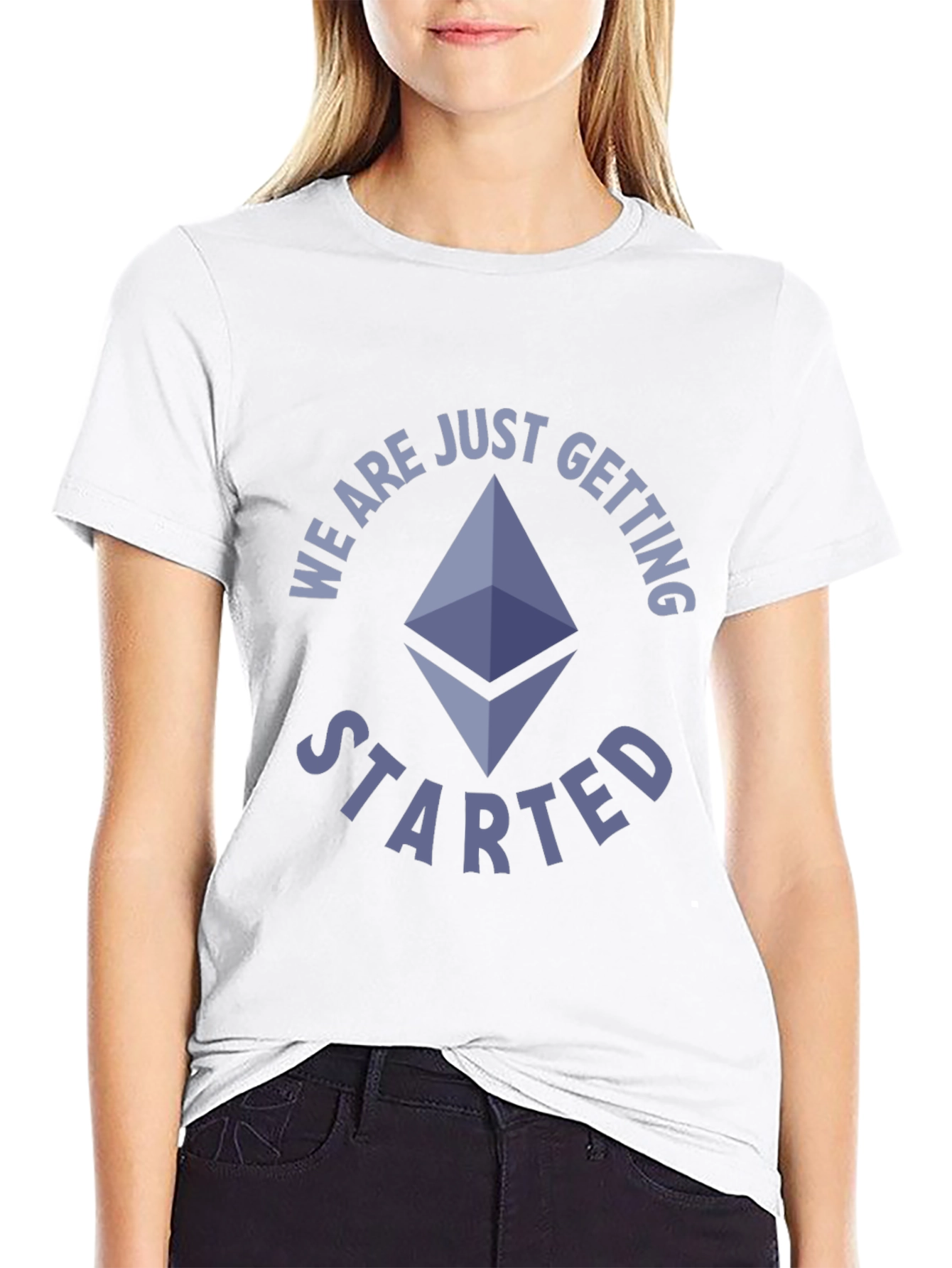 Ethereum Crypto T-Shirt - We Are Just Getting Started