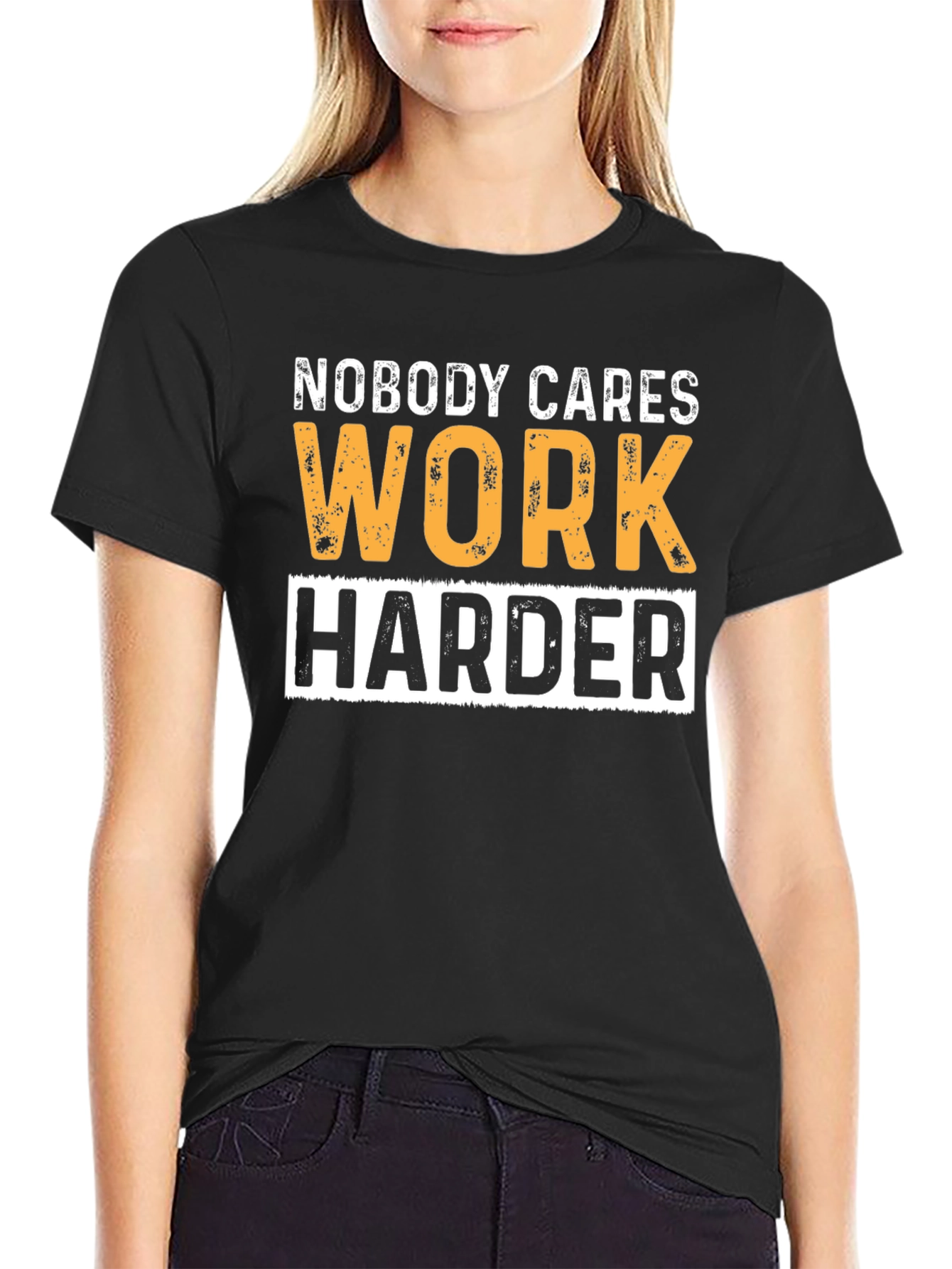 Motivational Workout T-Shirt: Nobody Cares Work Harder