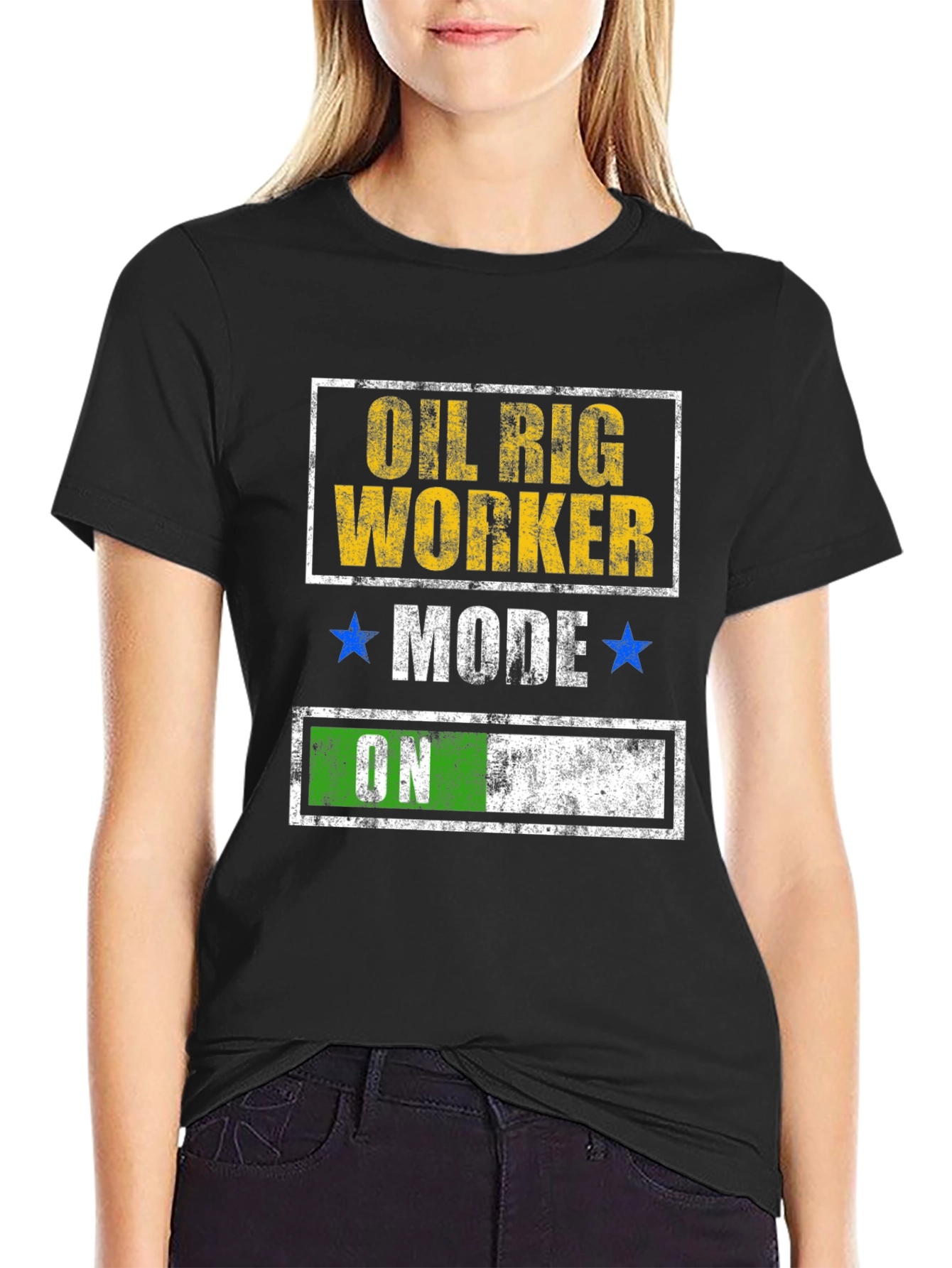 Oil Rig Worker Mode On T-Shirt