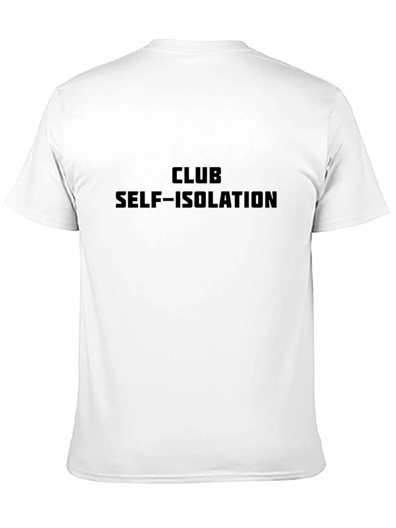 Club Self-Isolation Black Graphic T-Shirt