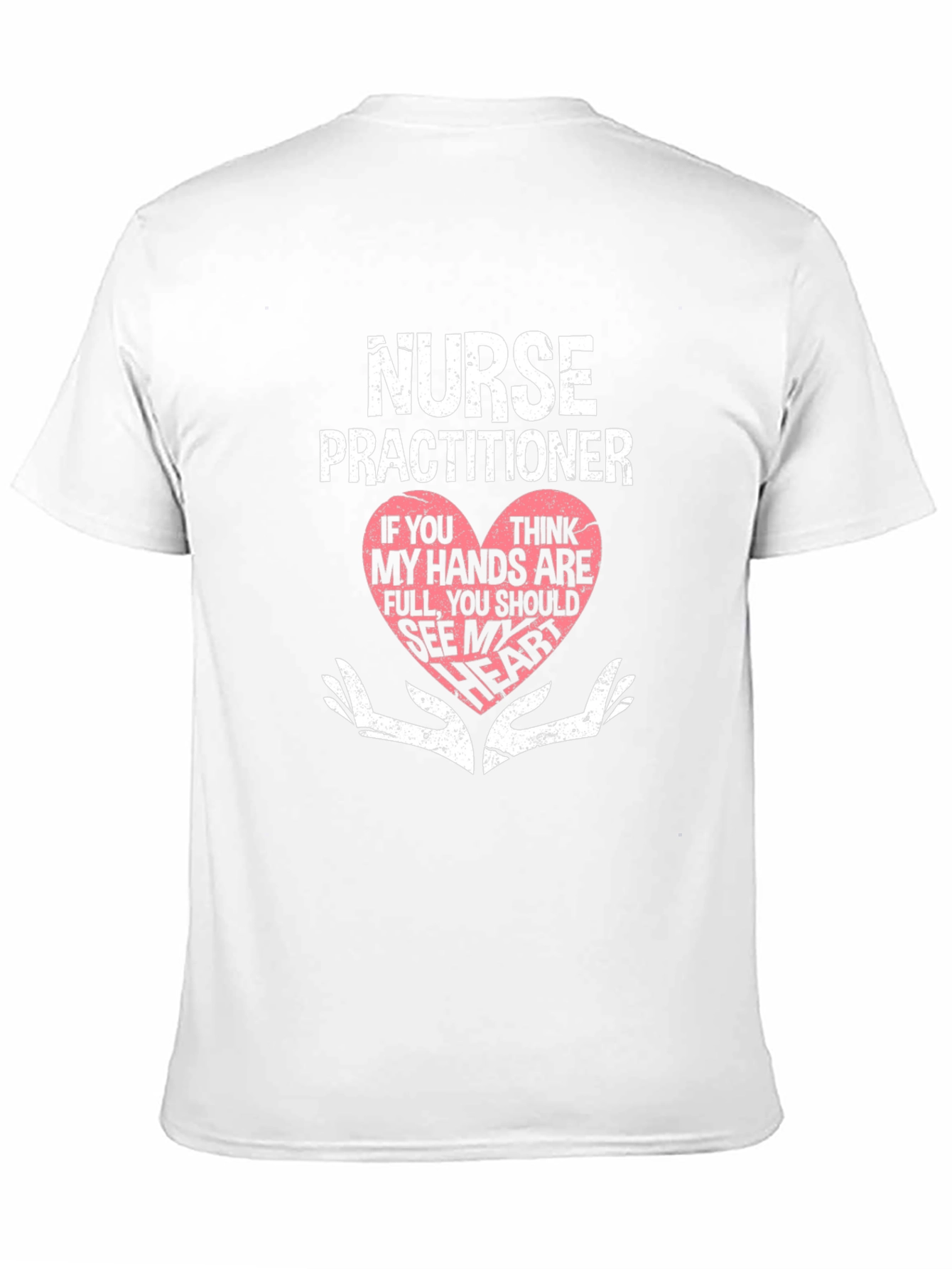 Nurse Practitioner Heart Hands Graphic T-Shirt