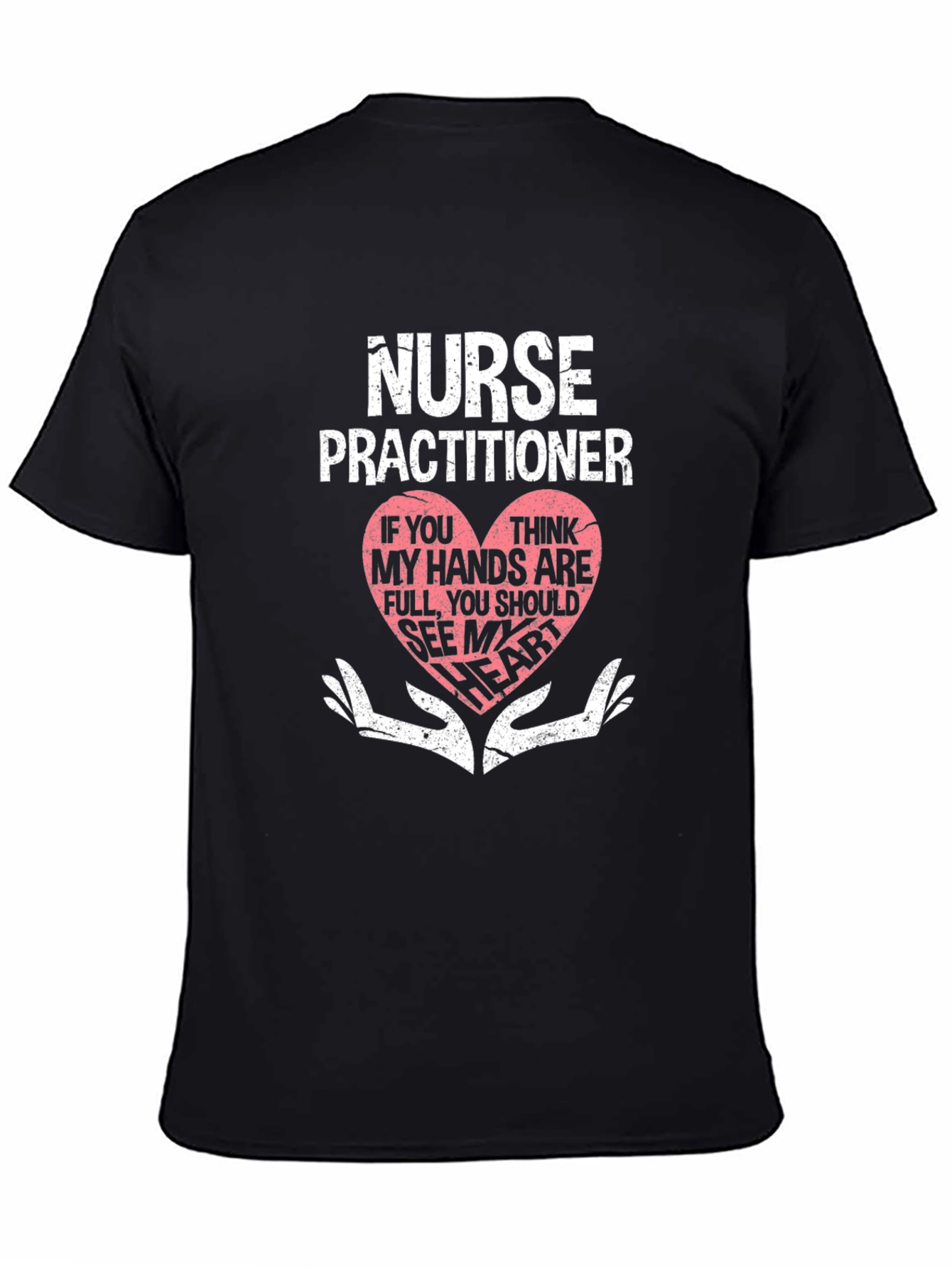 Nurse Practitioner Heart Hands Graphic T-Shirt
