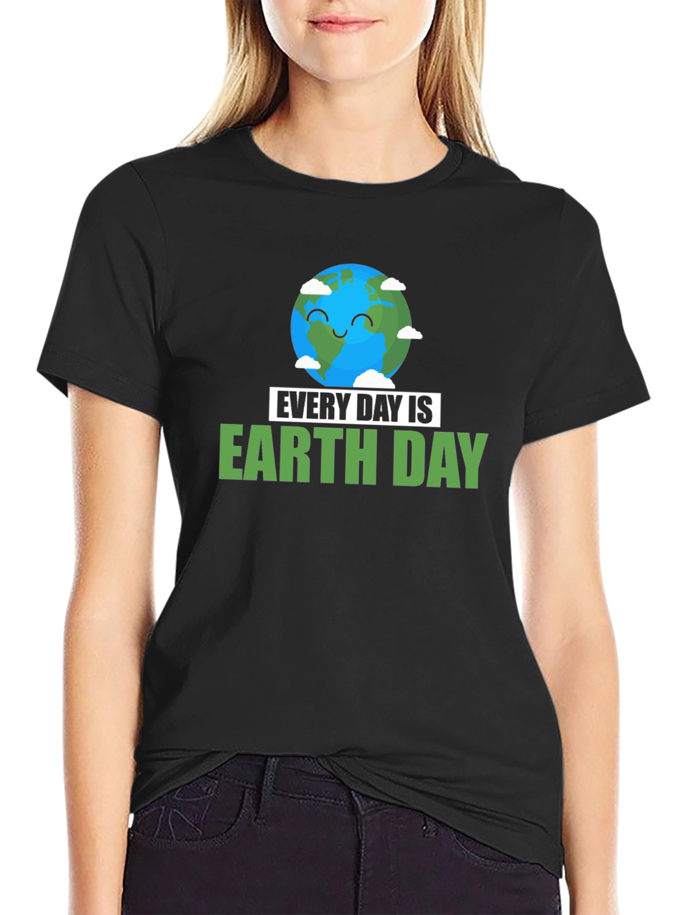 Every Day is Earth Day T-Shirt
