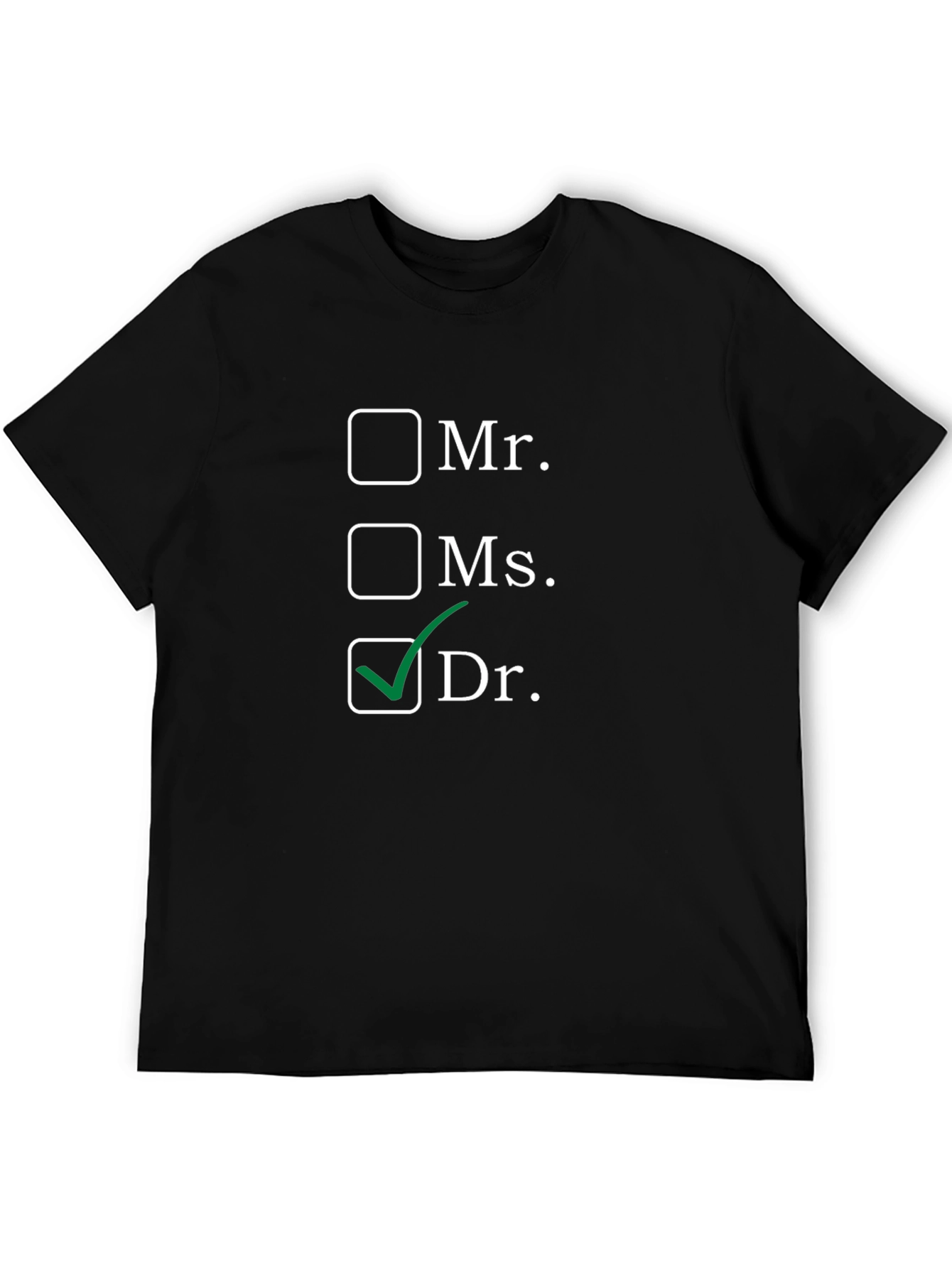 Funny Dr. T-Shirt - Medical Humor Tee