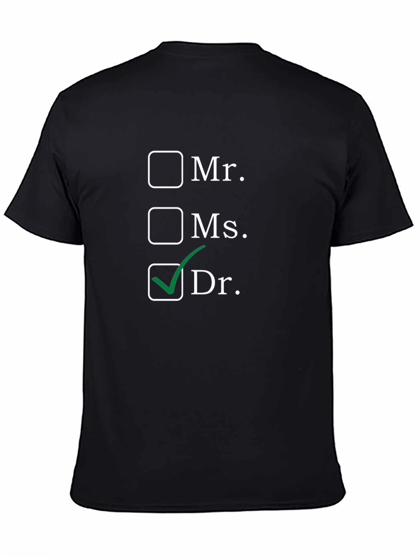 Funny Dr. T-Shirt - Medical Humor Tee