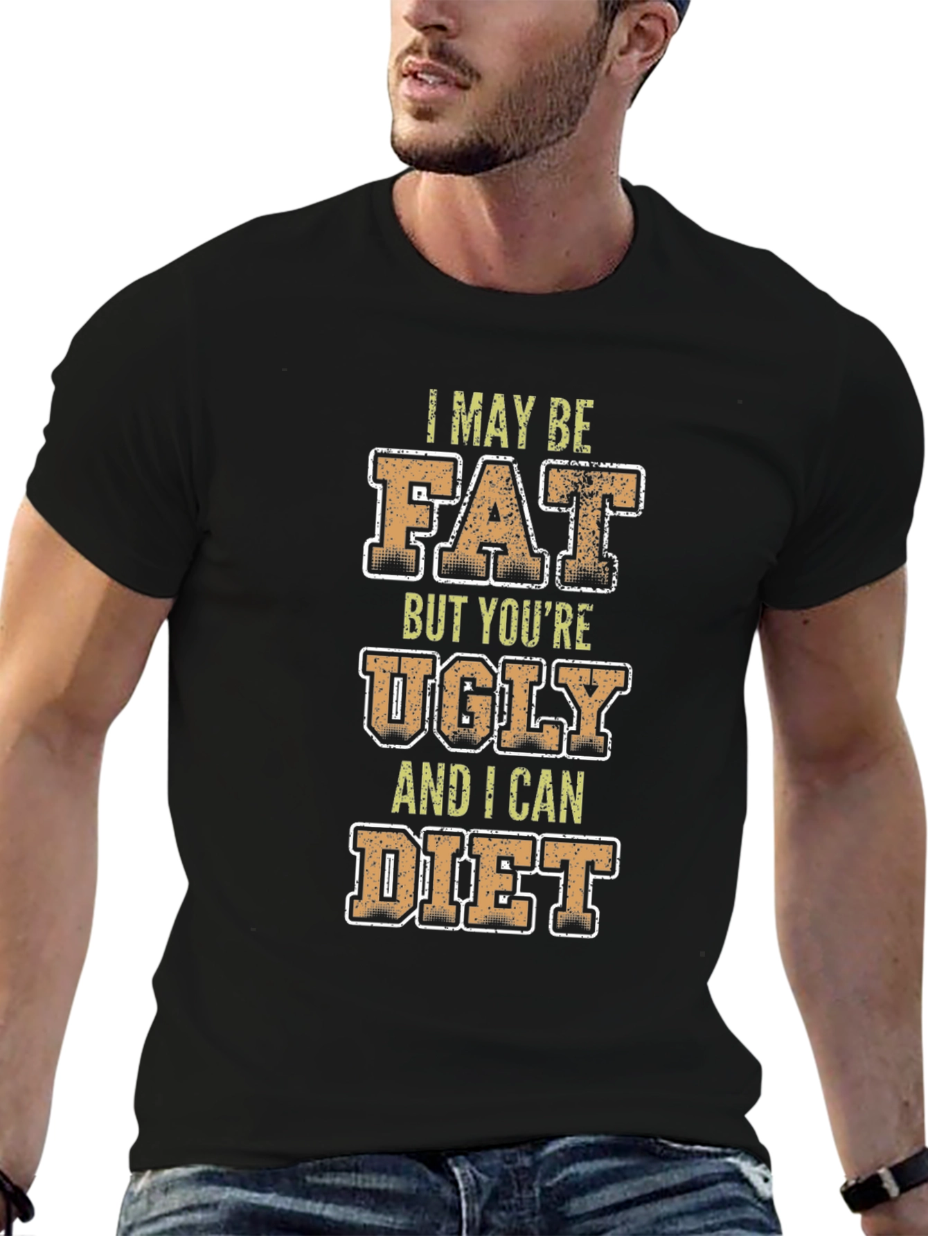 Funny Sarcastic Graphic Tee: Fat But I Can Diet