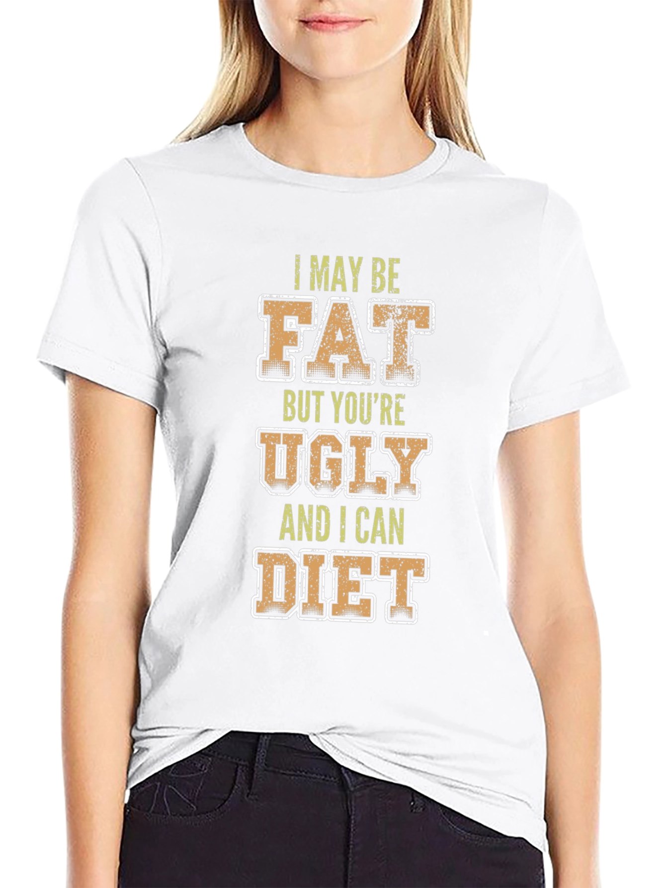 Funny Sarcastic Graphic Tee: Fat But I Can Diet