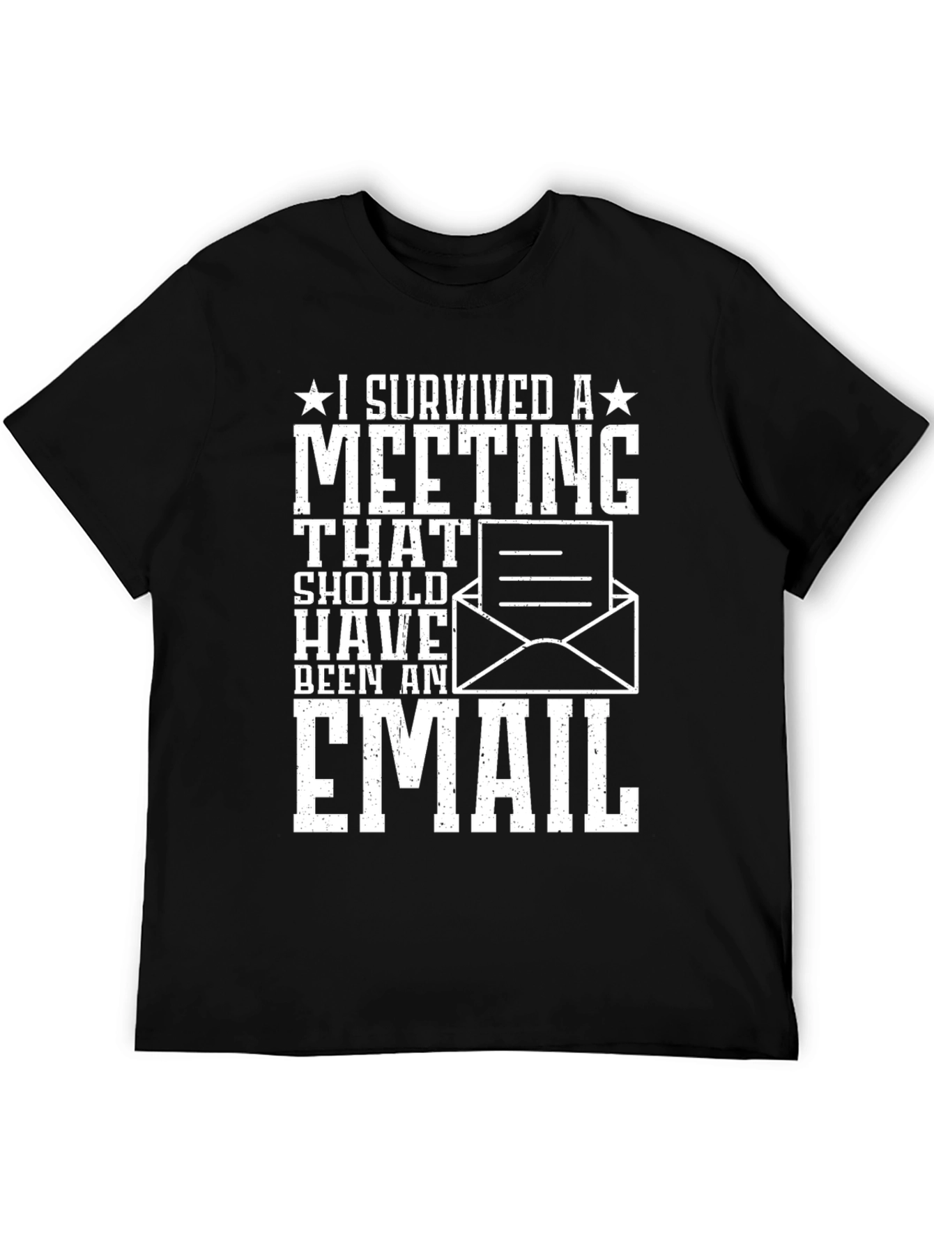 I Survived a Meeting T-Shirt