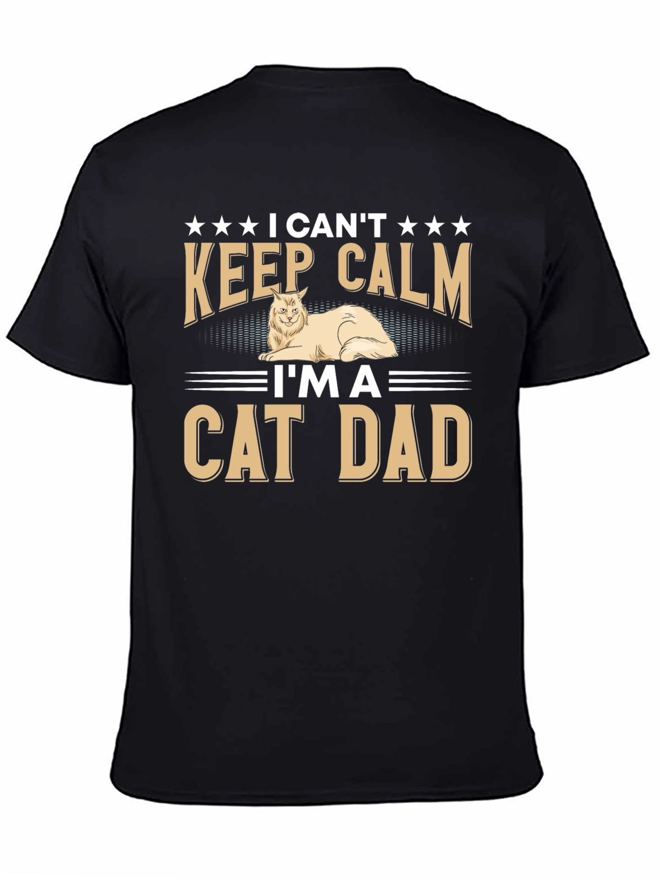 I Cant Keep Calm Cat Dad T-Shirt
