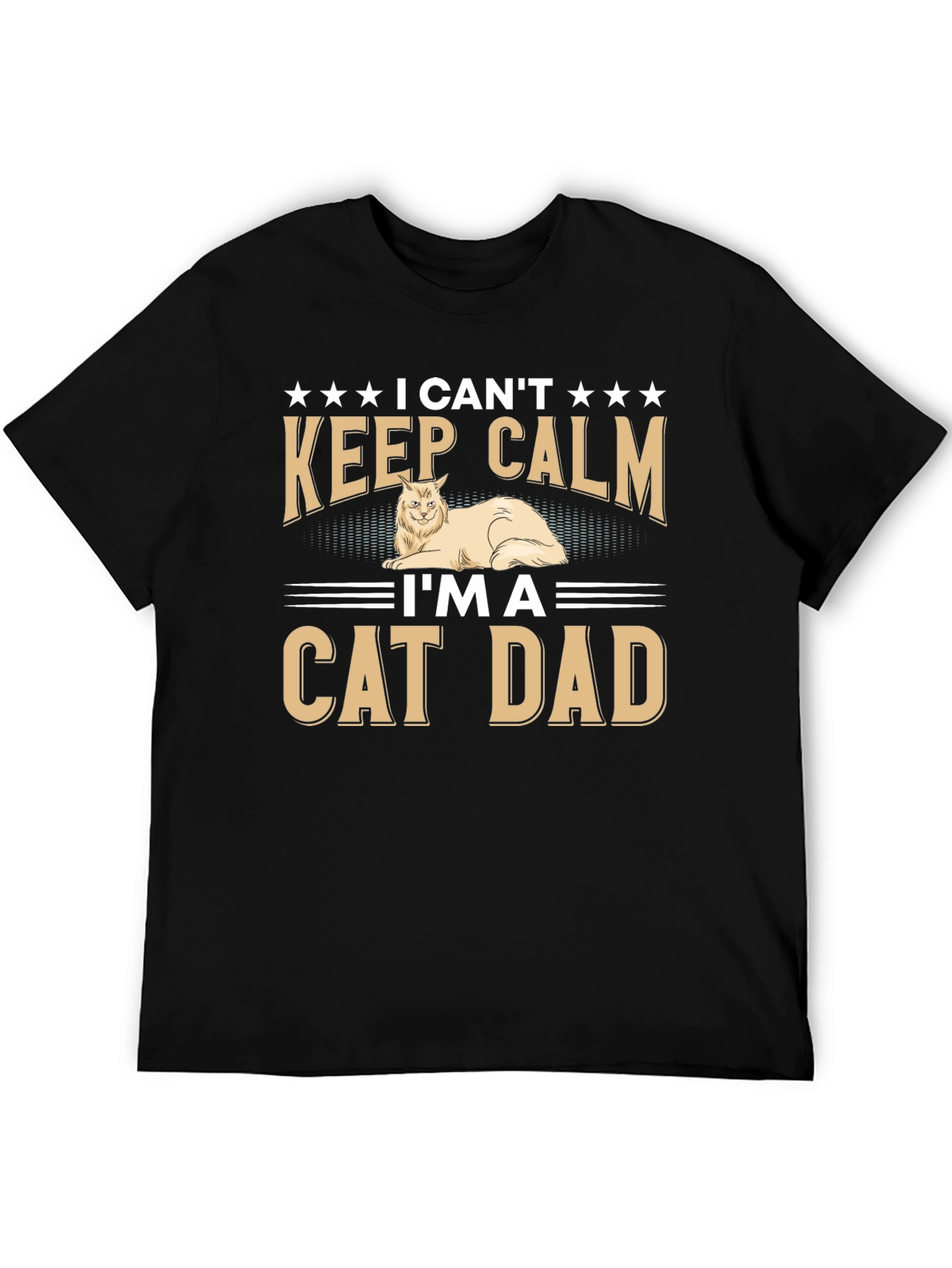 I Cant Keep Calm Cat Dad T-Shirt