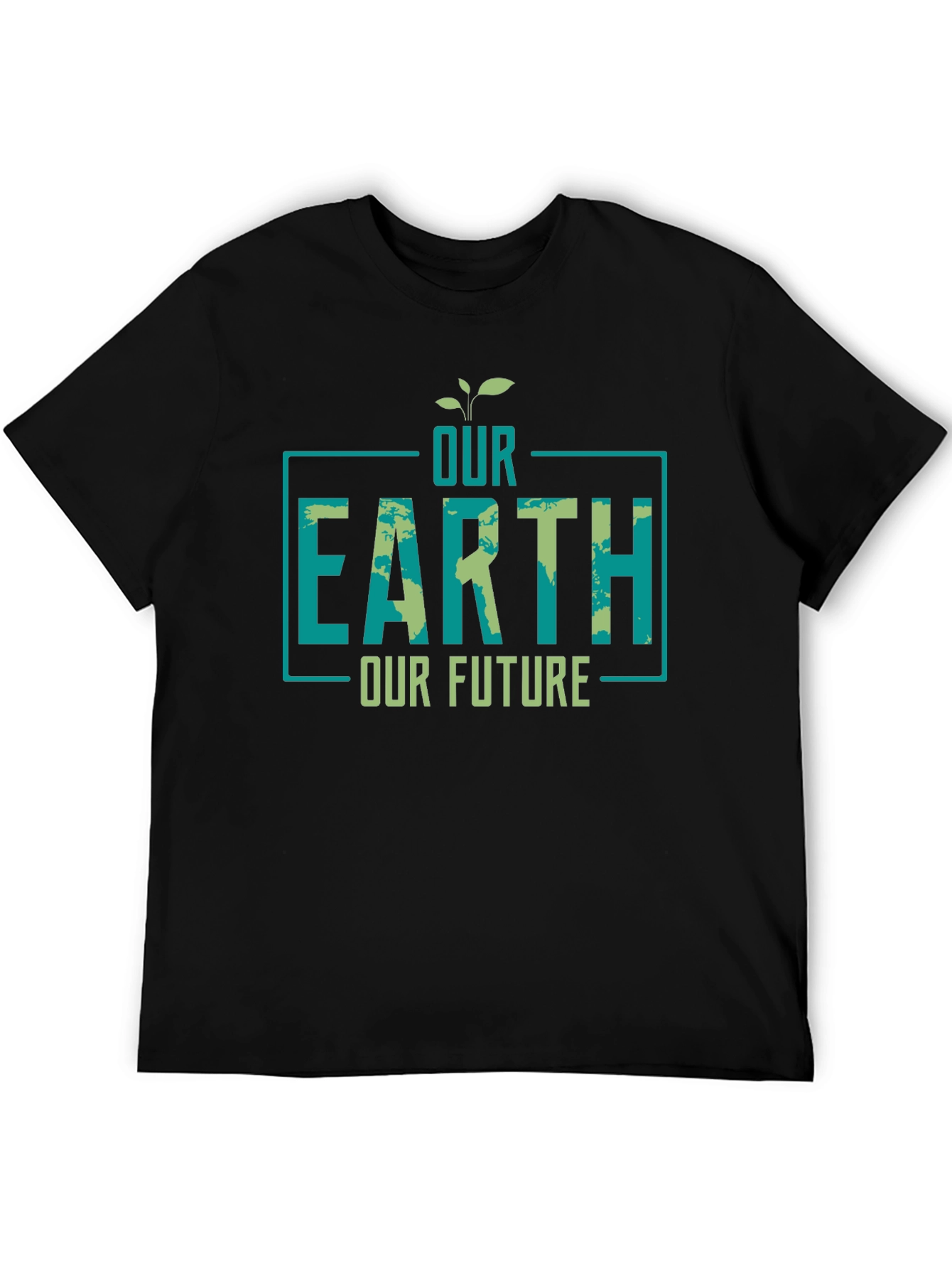 Our Earth Our Future Graphic T-Shirt - Eco-Friendly Design