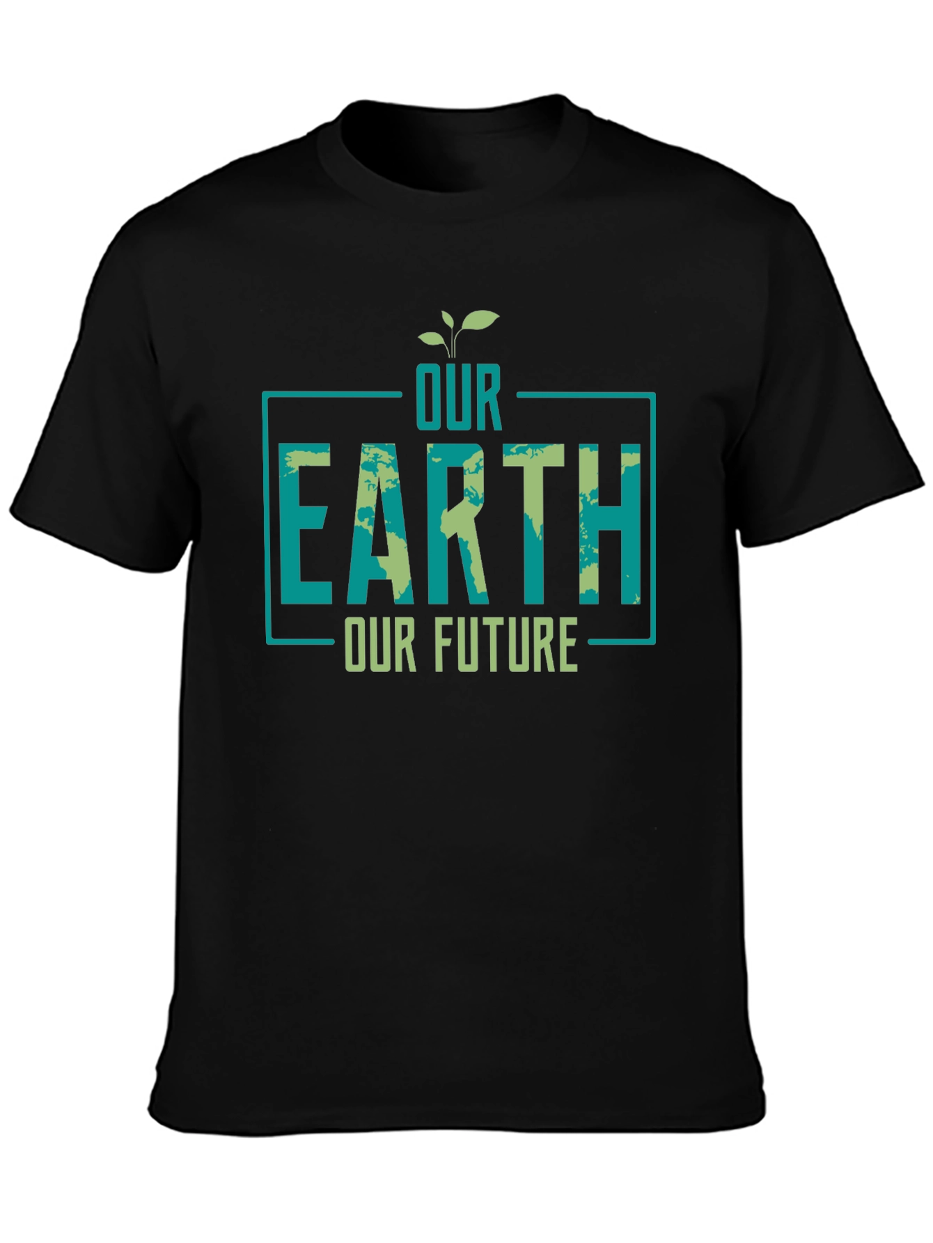 Our Earth Our Future Graphic T-Shirt - Eco-Friendly Design